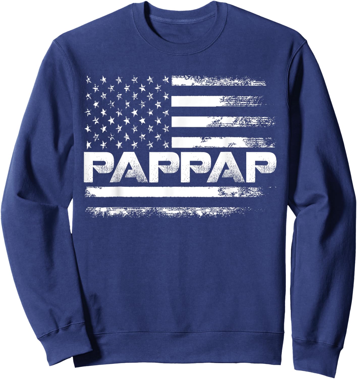 Pappap Gift America Flag Father's day Sweatshirt - Sweatshirt | Navy