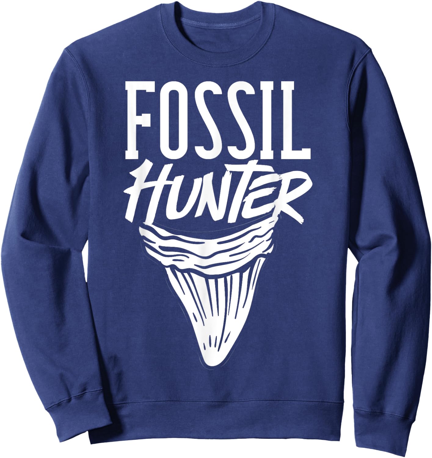 Shark Teeth Fossil Hunter Gift Paleontologist Collector Sweatshirt - Sweatshirt | Navy