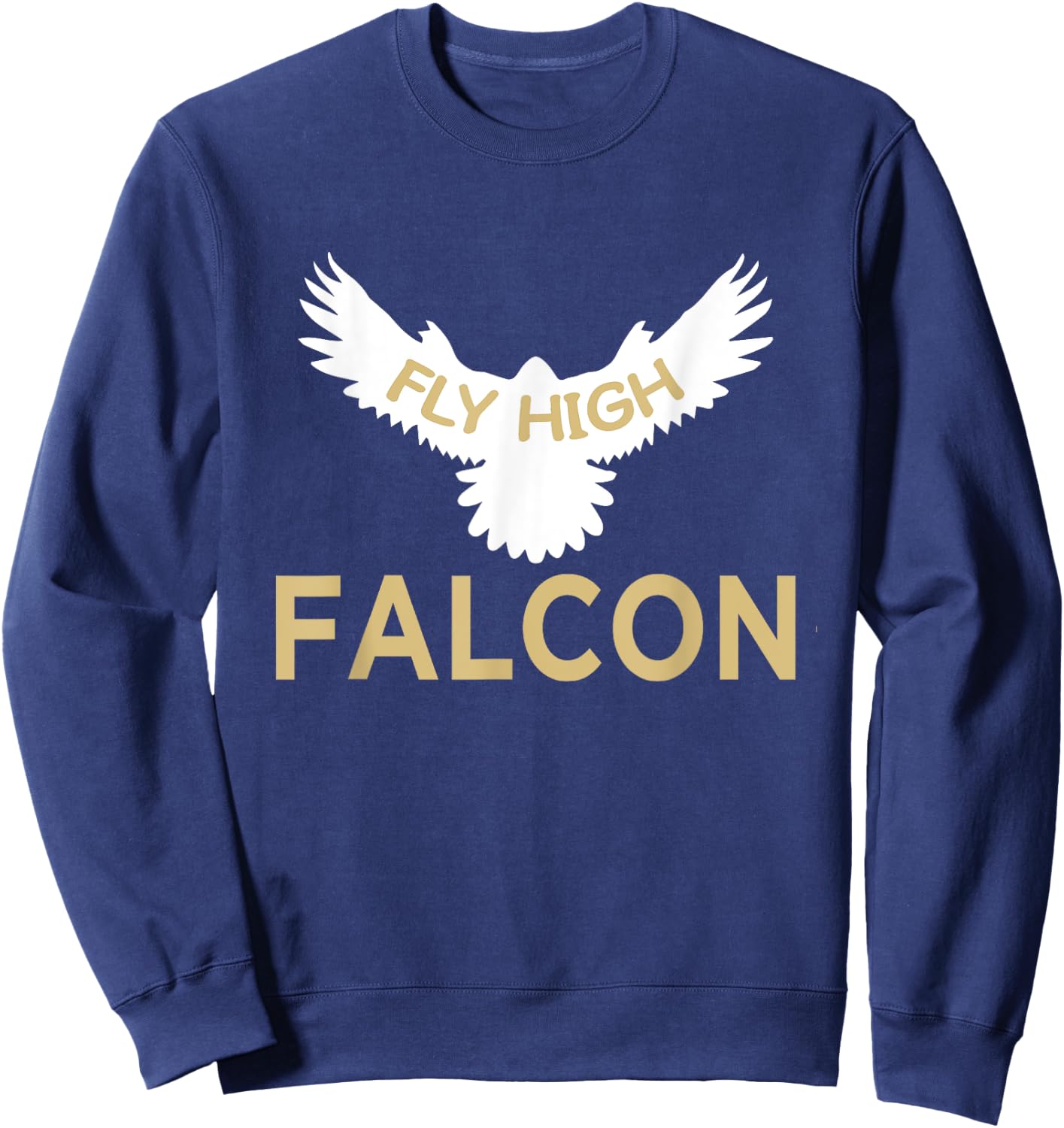 Fly High Falcon - Whisperer Falconer Bird of Prey Falconry Sweatshirt - Sweatshirt | Navy