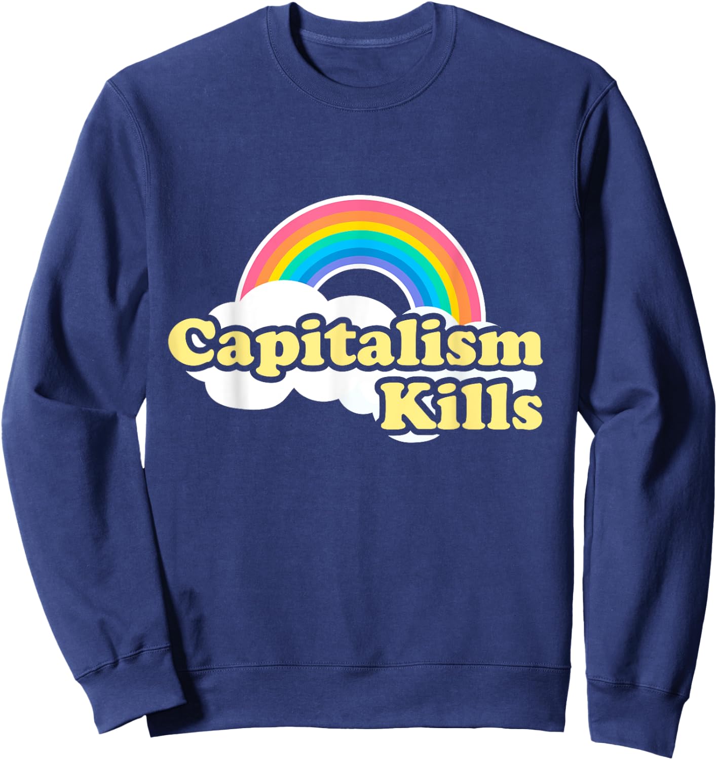 Kidcore Capitalism Kills Sweatshirt - Sweatshirt | Navy