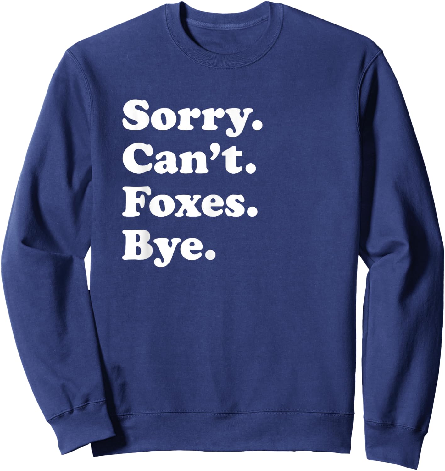 Funny Fox Foxes Gift Women Boys or Girls Sweatshirt - Sweatshirt | Navy