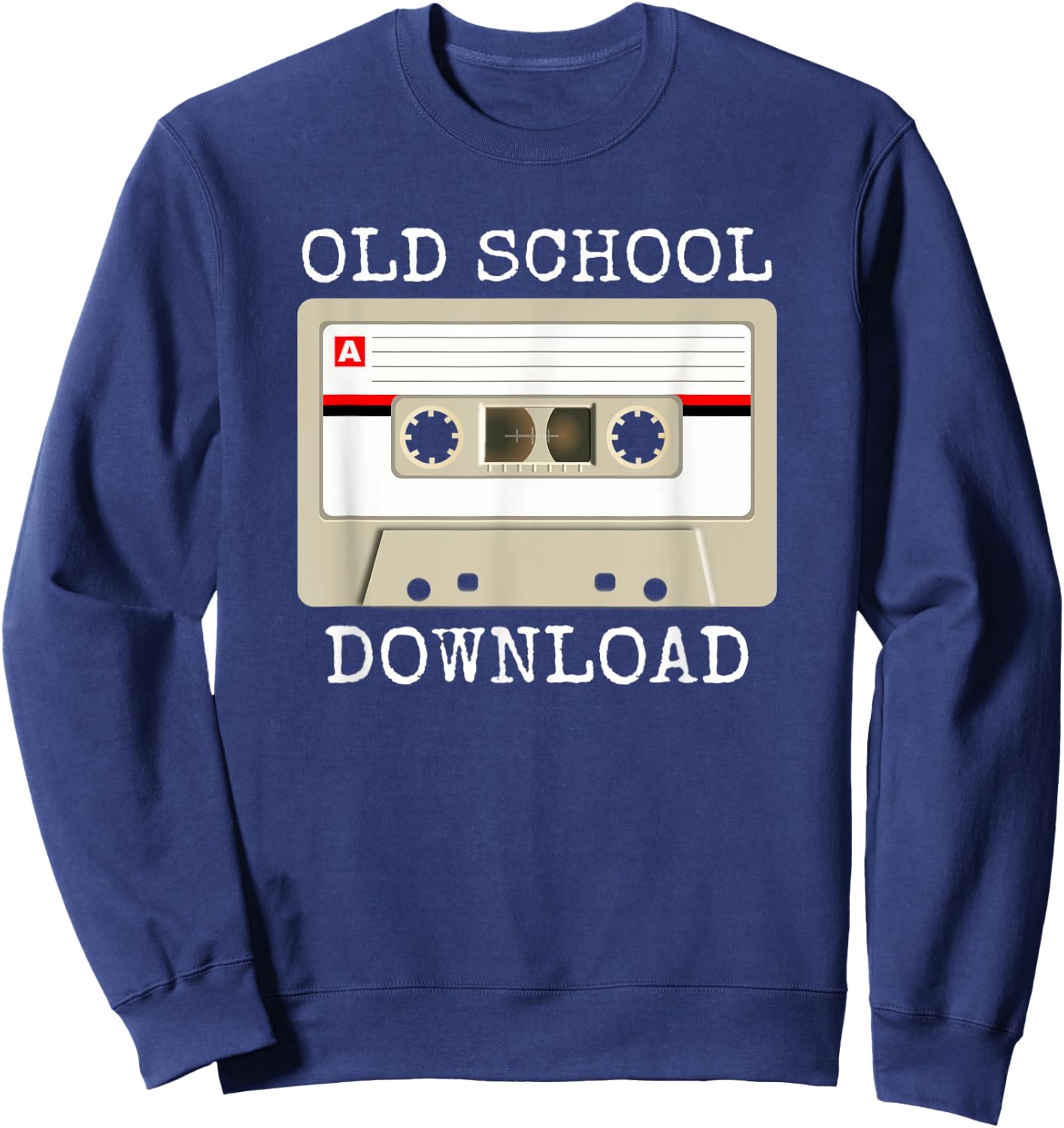 Retro Music Tape Cassette Original Old School Download Sweatshirt - Sweatshirt | Navy