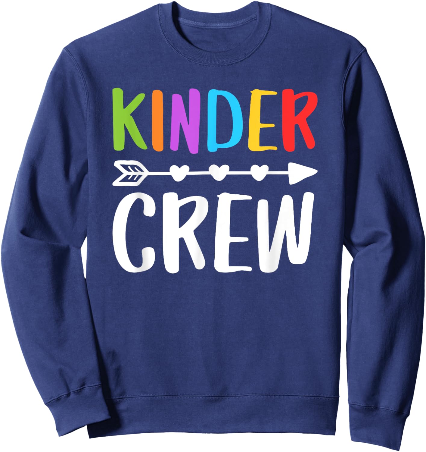 Kinder Crew Shirt Kindergarten Boy Girl Student Teacher Sweatshirt - Sweatshirt | Navy