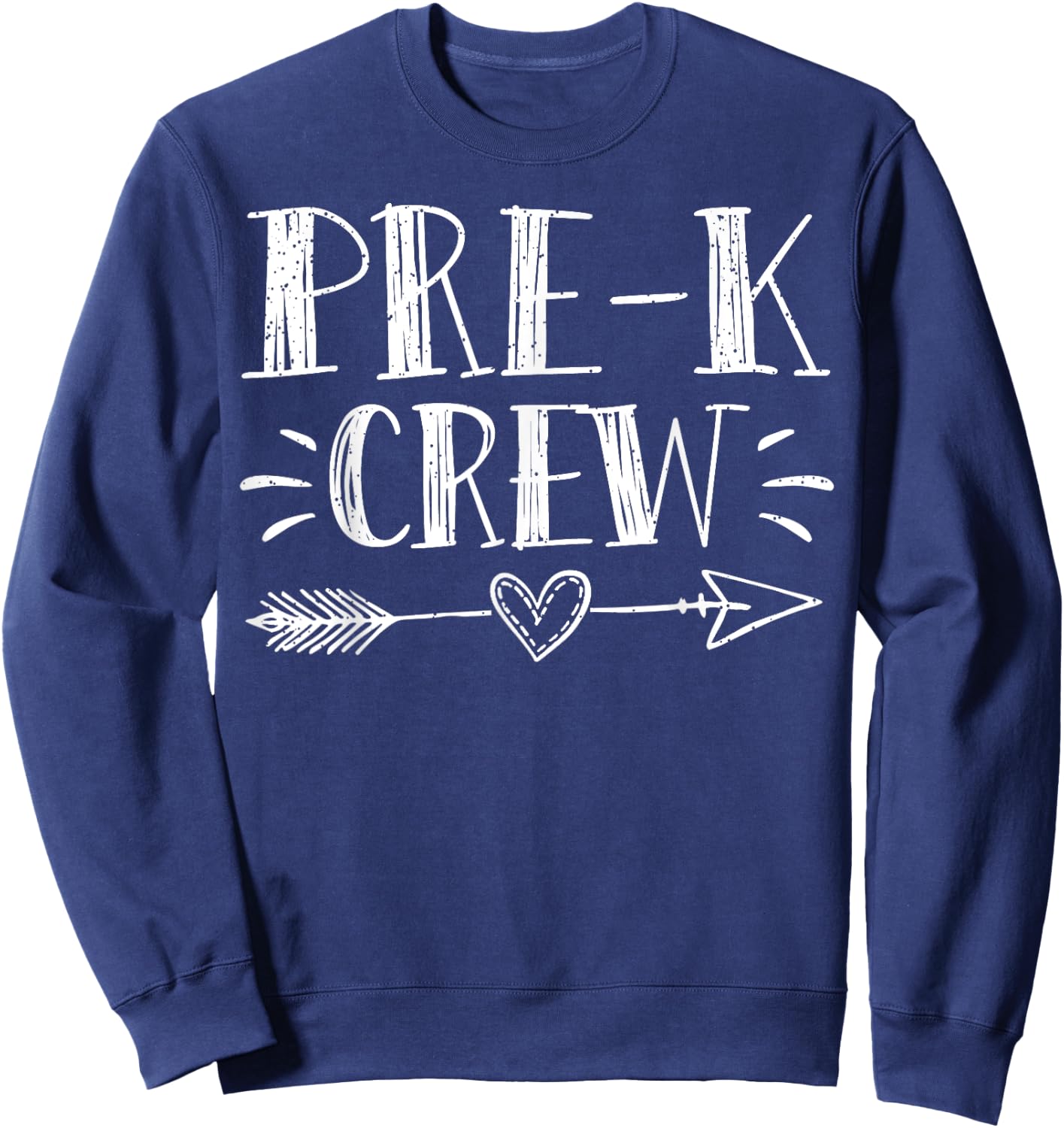 Pre-K Crew 1st Day Of School Pre-K Teacher Team Men Women Girls Kids Sweatshirt - Sweatshirt | Navy