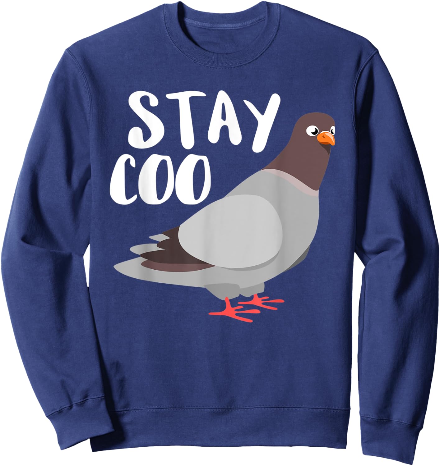 Stay Coo Pigeon Breeder Pigeon Racing Gift Sweatshirt - Sweatshirt | Navy