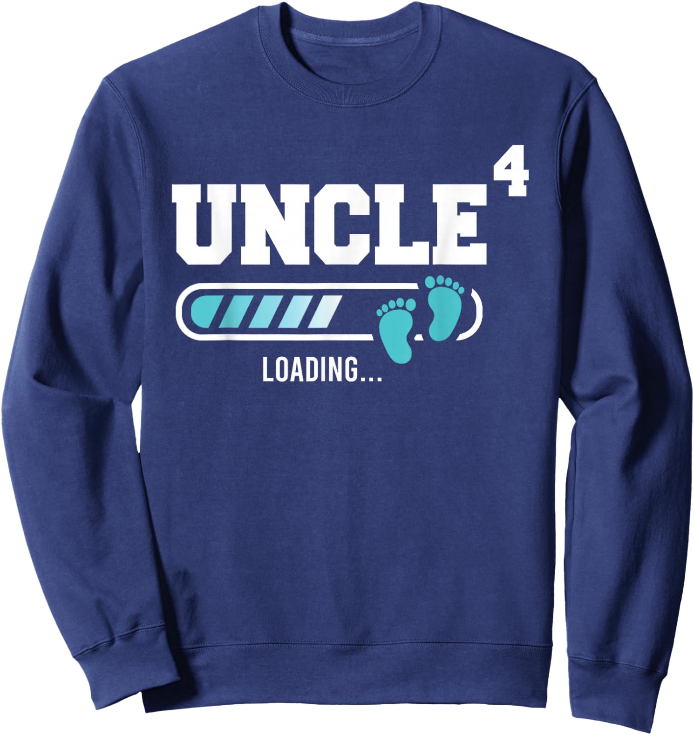 Uncle 4 Fourth Time Uncle Funny Uncle Of Four Sweatshirt - Sweatshirt | Navy