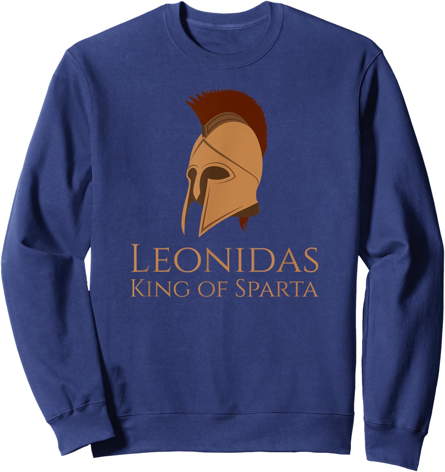 Ancient & Classical Greek History - Leonidas King Of Sparta Sweatshirt - Sweatshirt | Navy