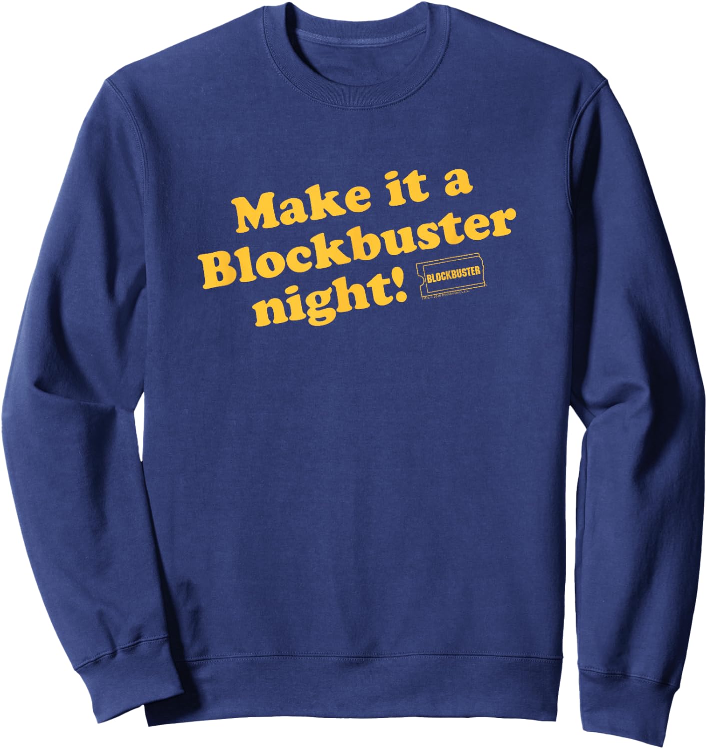 Blockbuster Make it a Blockbuster Night Vintage Video Rental Sweatshirt - Sweatshirt | Navy