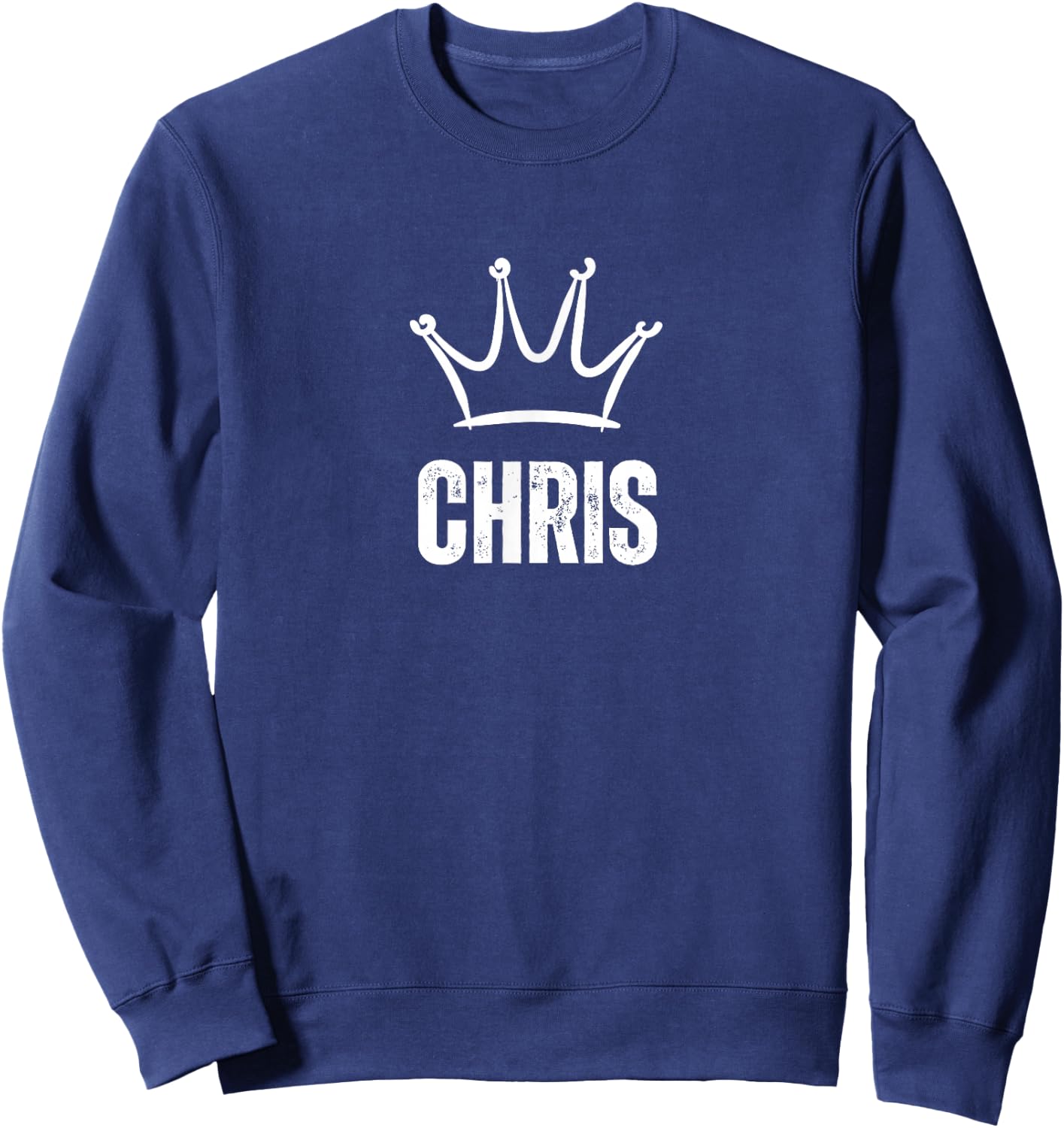 King Chris Crown - Custom First Name Birthday #1 Winner Sweatshirt - Sweatshirt | Navy