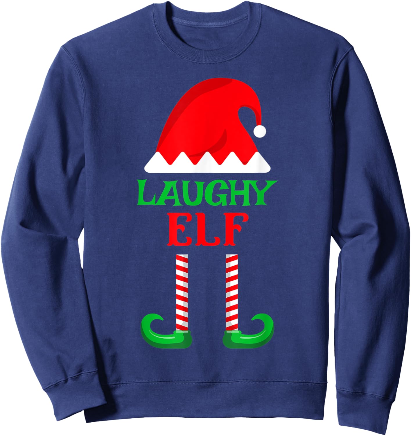 Laughy Elf | Christmas Holiday North Pole Santa's Helper Sweatshirt - Sweatshirt | Navy