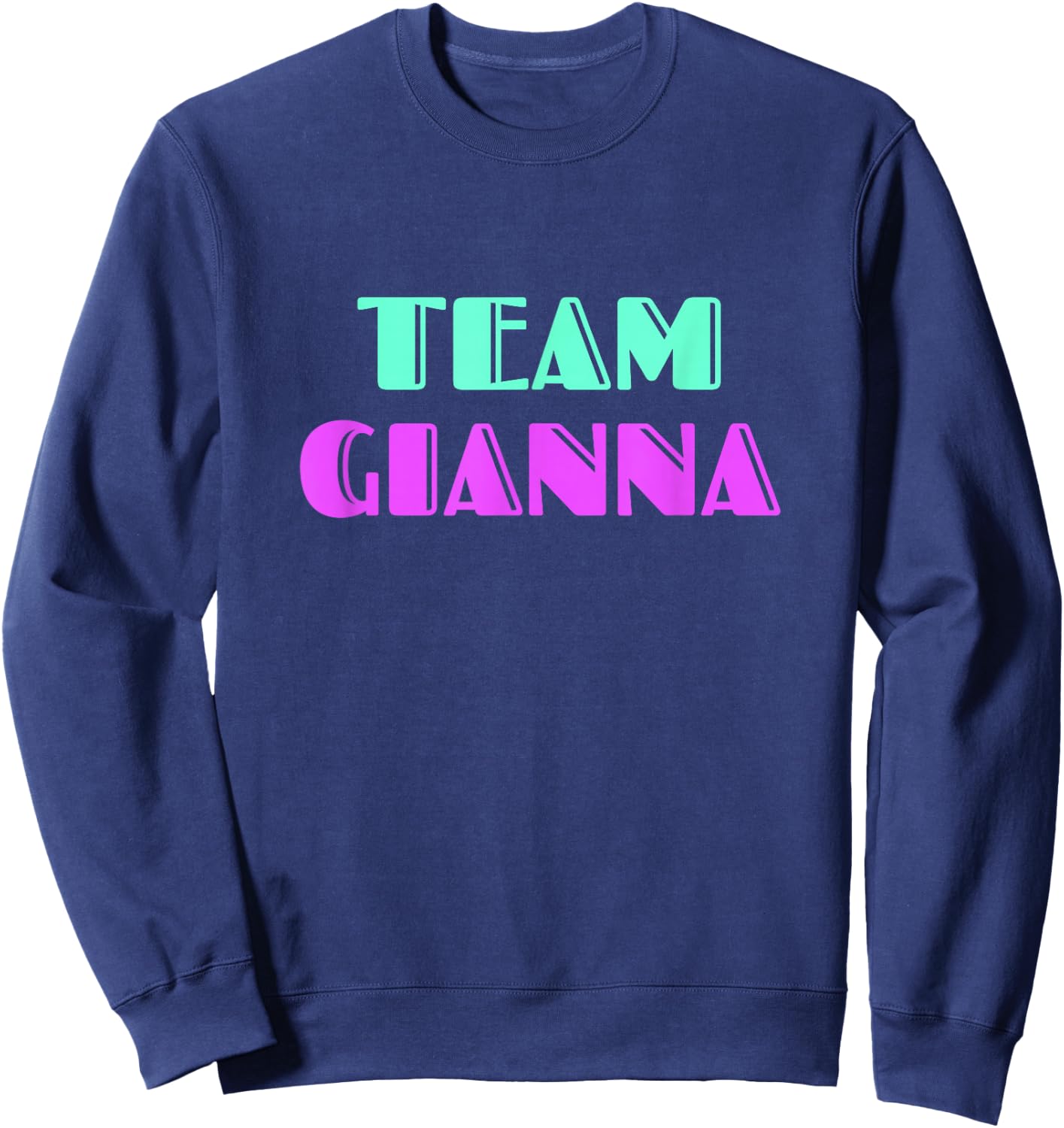 Cheer for Gianna, Show Support Be On Team Gianna | 90s Style Sweatshirt - Sweatshirt | Navy