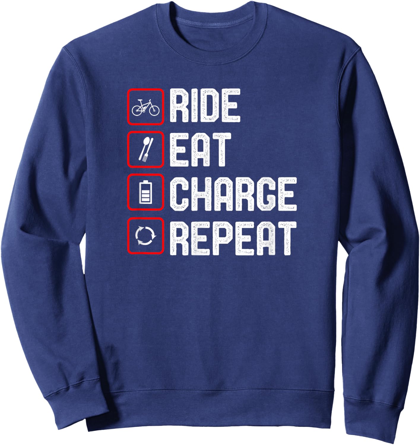 Ride Eat Charge Repeat Funny E-Bike Sweatshirt - Sweatshirt | Navy