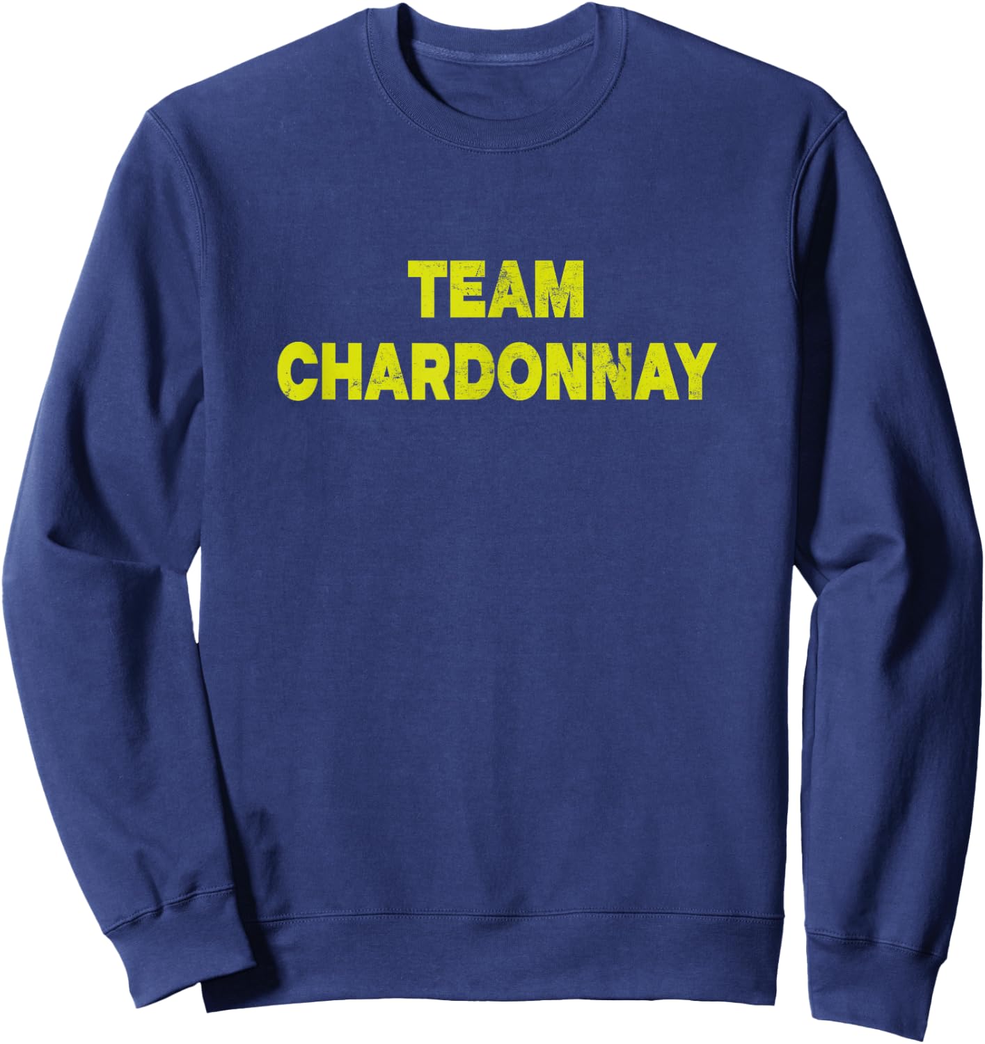Team Chardonnay (Vintage) - Wine Sweatshirt - Sweatshirt | Navy