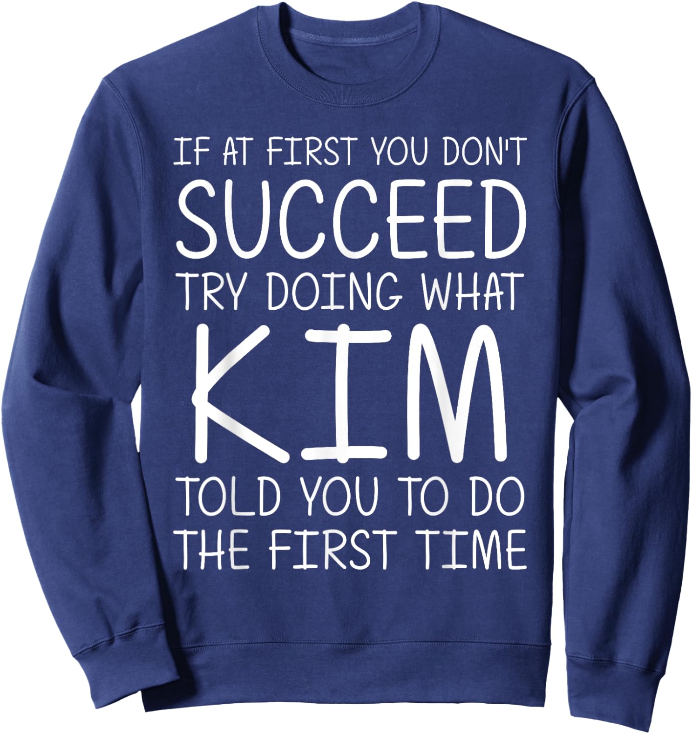 KIM Gift Name Personalized Birthday Funny Christmas Joke Sweatshirt - Sweatshirt | Navy