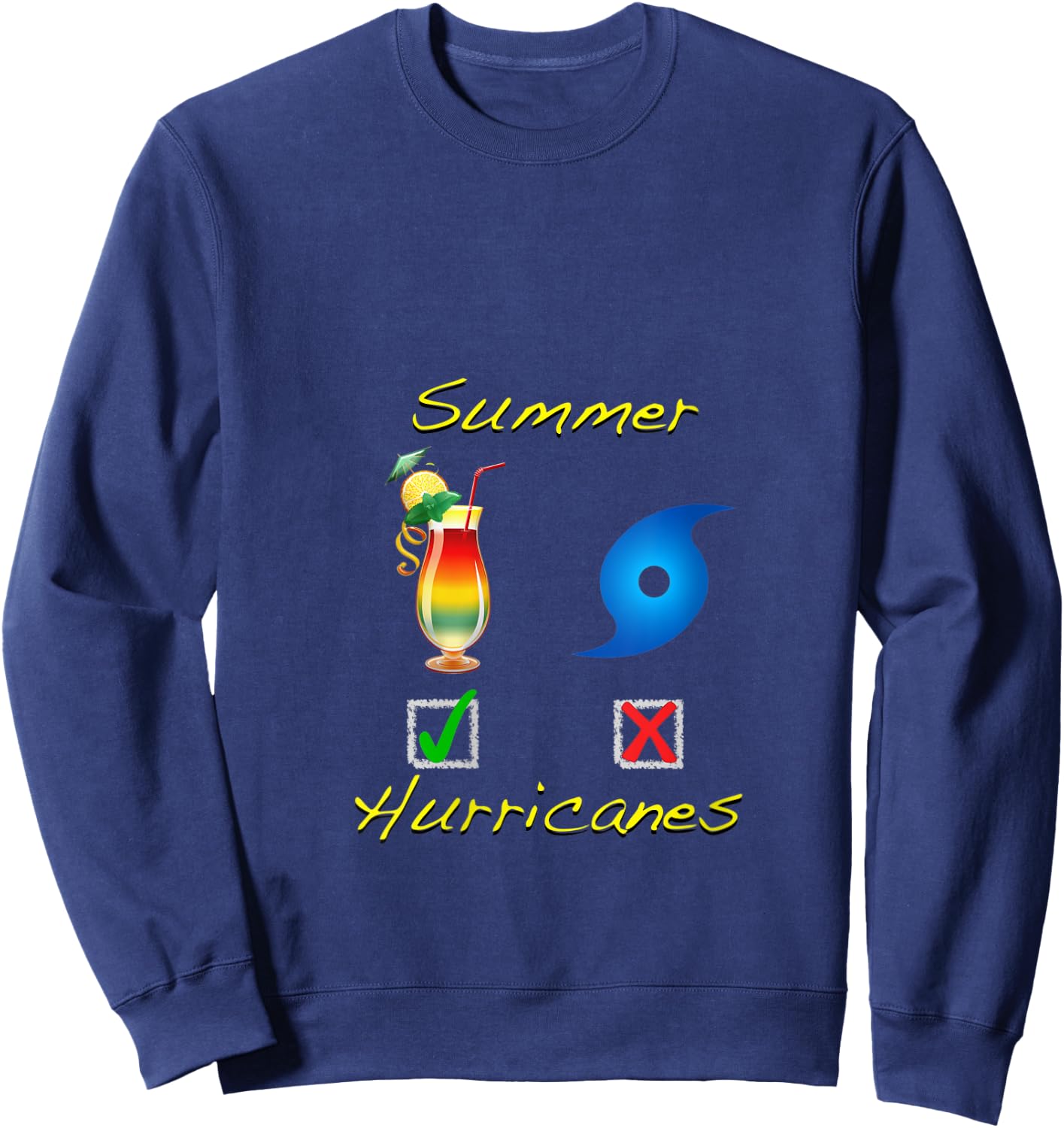 Funny Beach Camping Summer Hurricanes Drink Weather Dad Mom V-Neck Sweatshirt - Sweatshirt | Navy