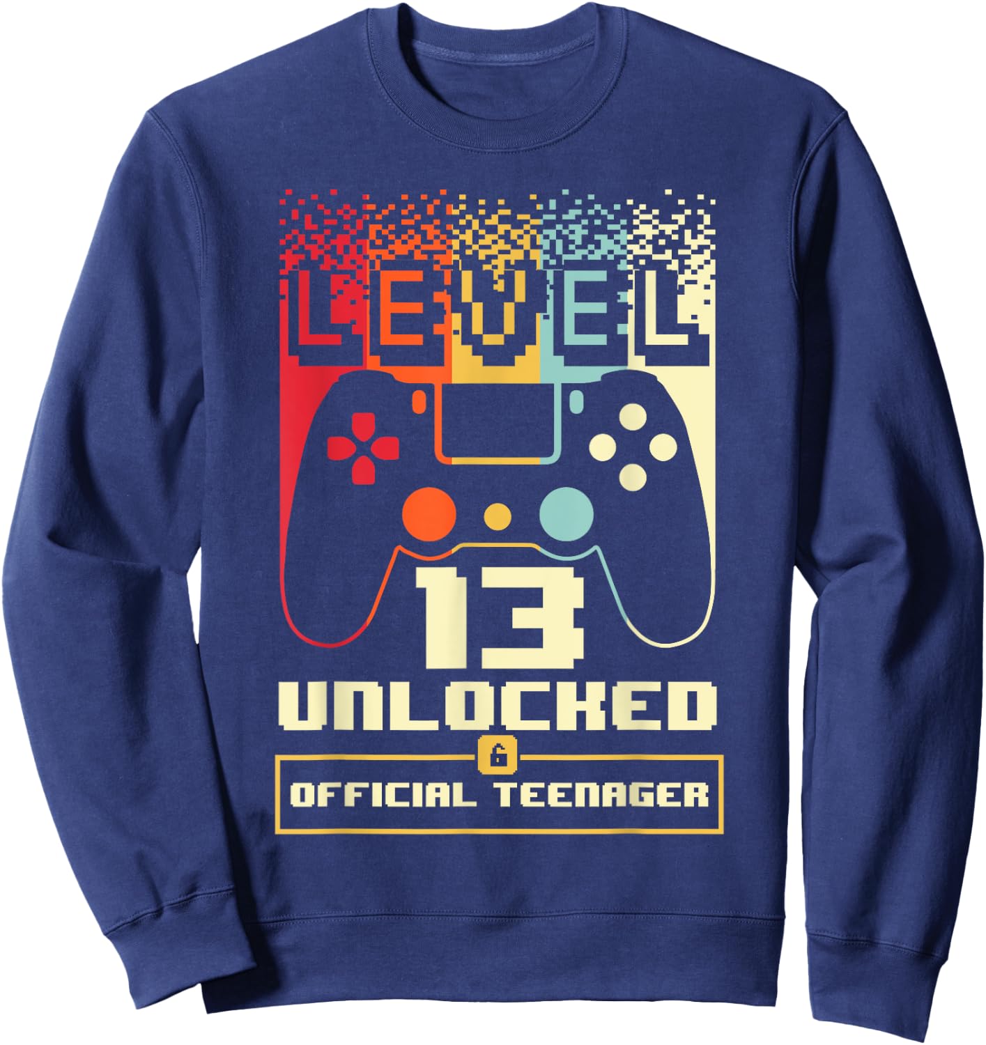 13th Birthday Gift Boys Level 13 Unlocked Official Teenager Sweatshirt - Sweatshirt | Navy