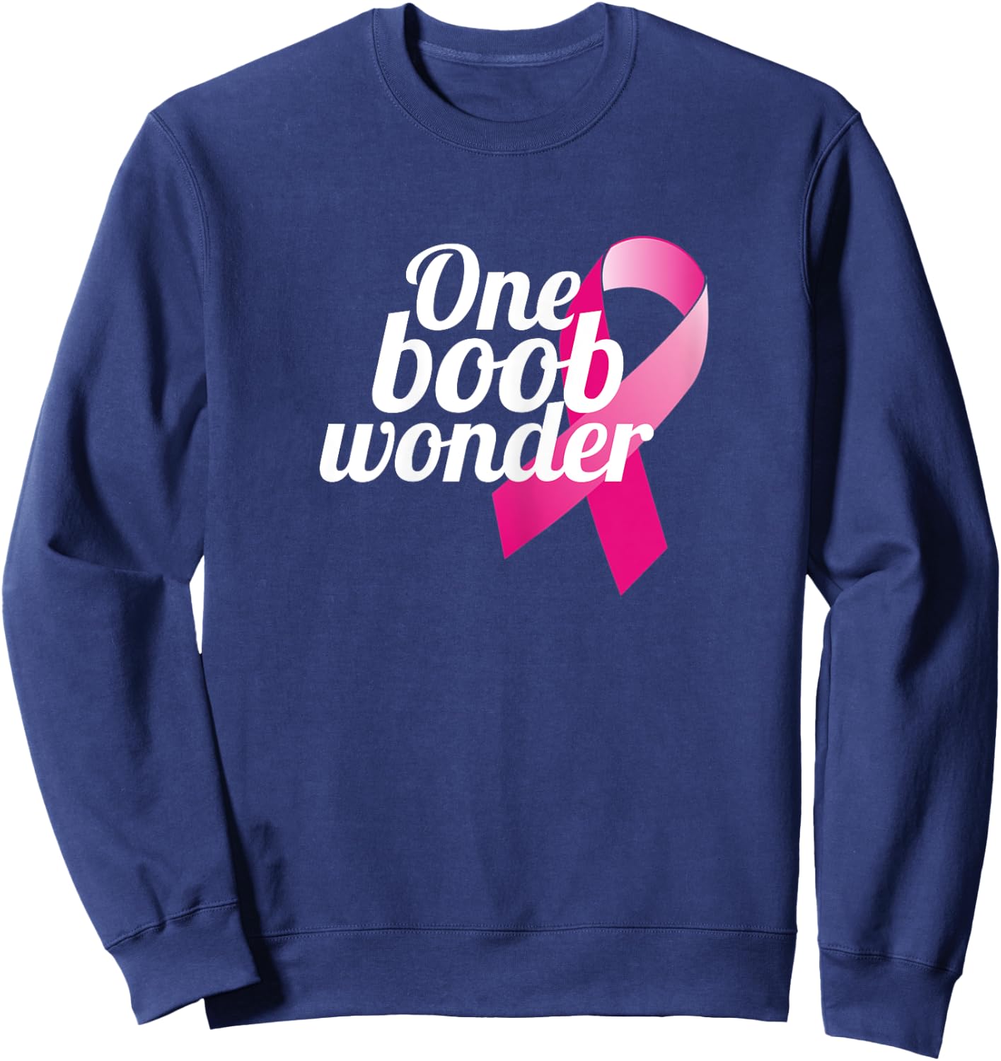 Funny Breast Cancer Mastectomy Recovery Design Sweatshirt - Sweatshirt | Navy