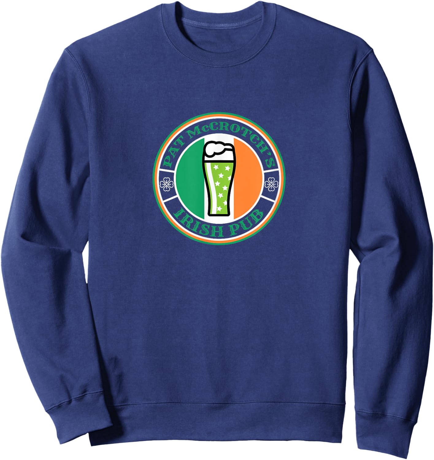 Pat McCrotch's Irish Pub Green Beer St Patricks Day Drinking Sweatshirt - Sweatshirt | Navy