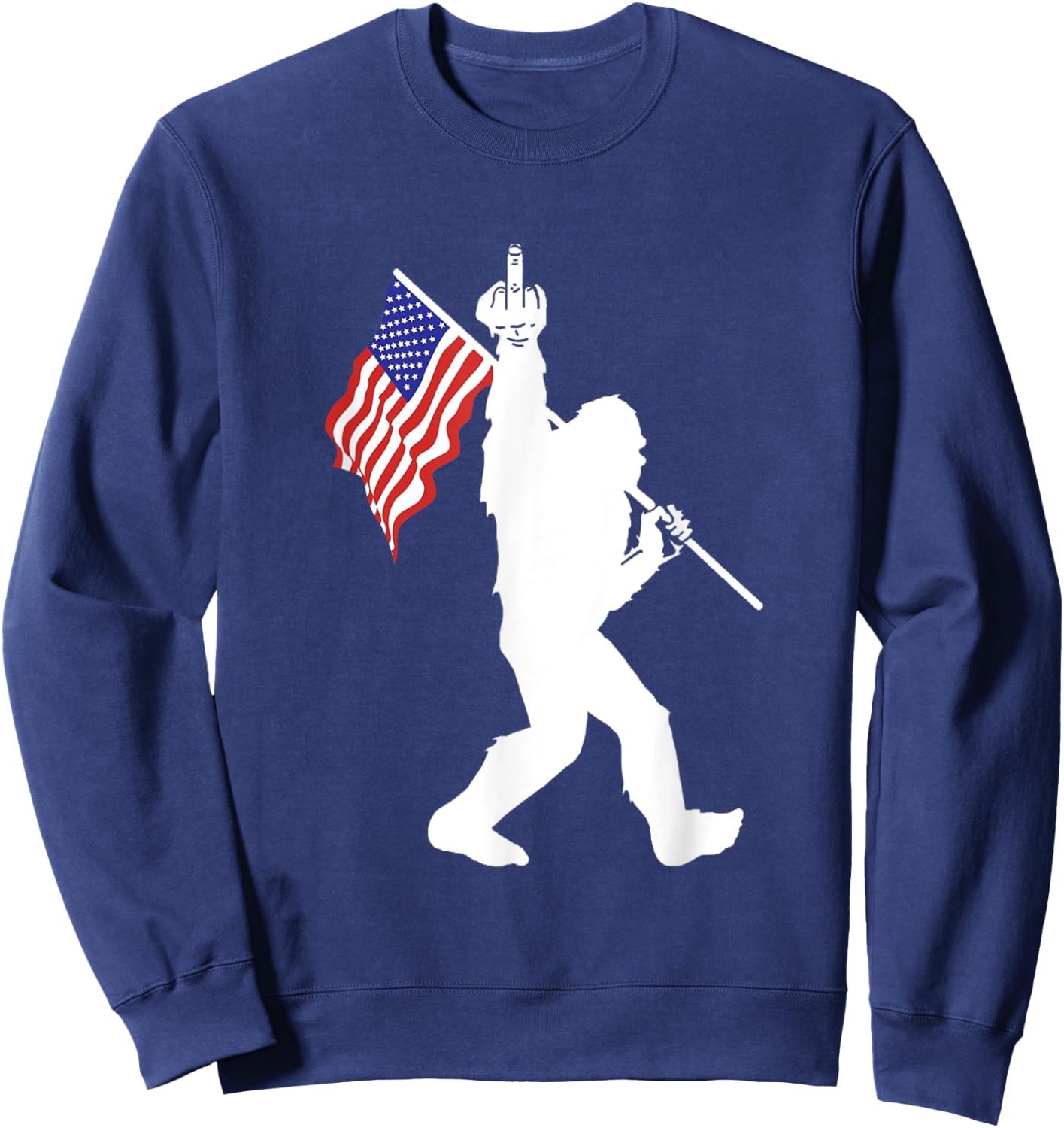 Funny Bigfoot Middle Finger USA Flag Sasquatch Believers Sweatshirt - Sweatshirt | Navy
