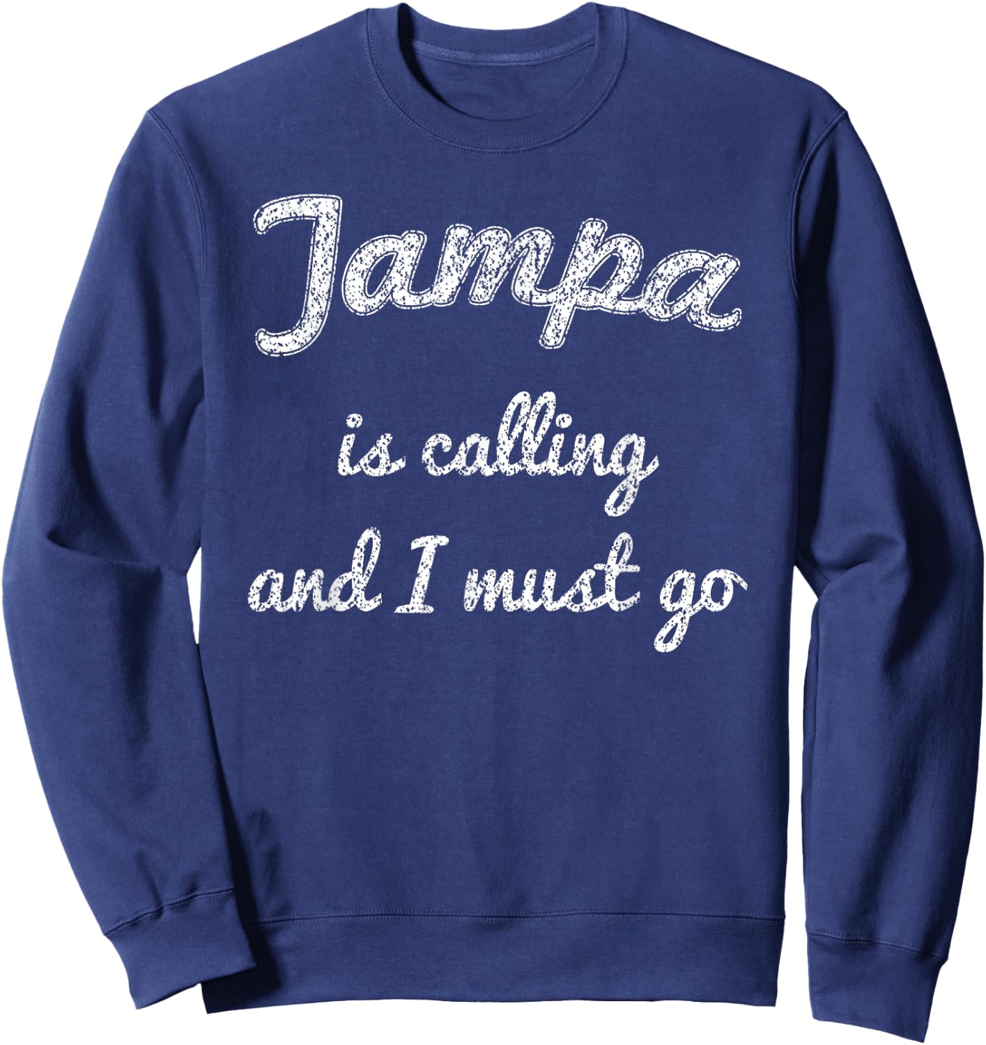 TAMPA FL FLORIDA Funny City Trip Home Roots USA Gift Sweatshirt - Sweatshirt | Navy