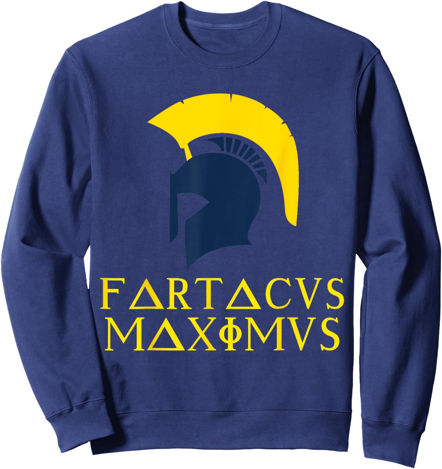 Fartacus Shirt Maximus Farting Spartan Warrior Cool Sweatshirt - Sweatshirt | Navy