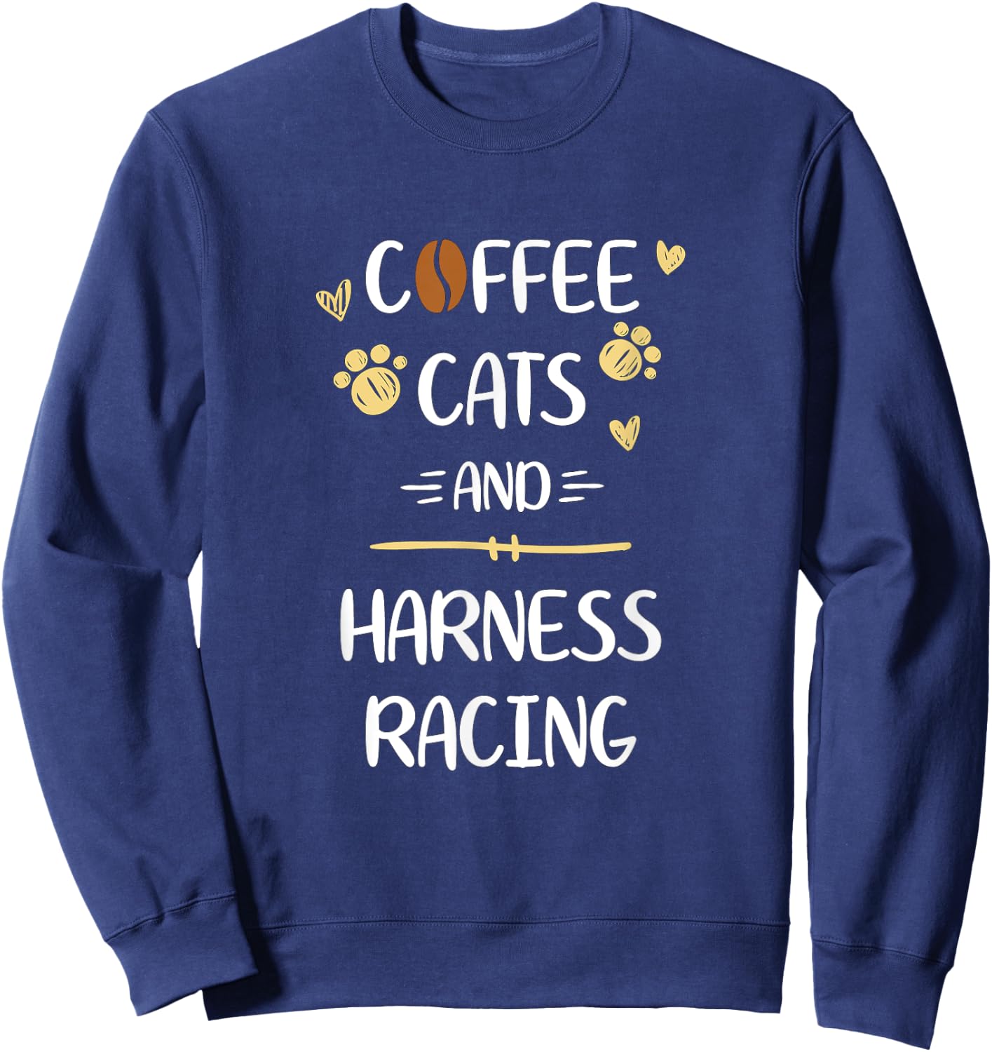 Coffee Cats and Harness Racing Horse Riding Race Sweatshirt - Sweatshirt | Navy