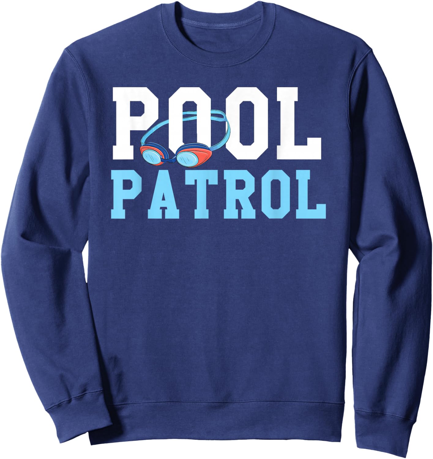 Swimming Swimmer Swim Pool Patrol Coach Dad Sweatshirt - Sweatshirt | Navy