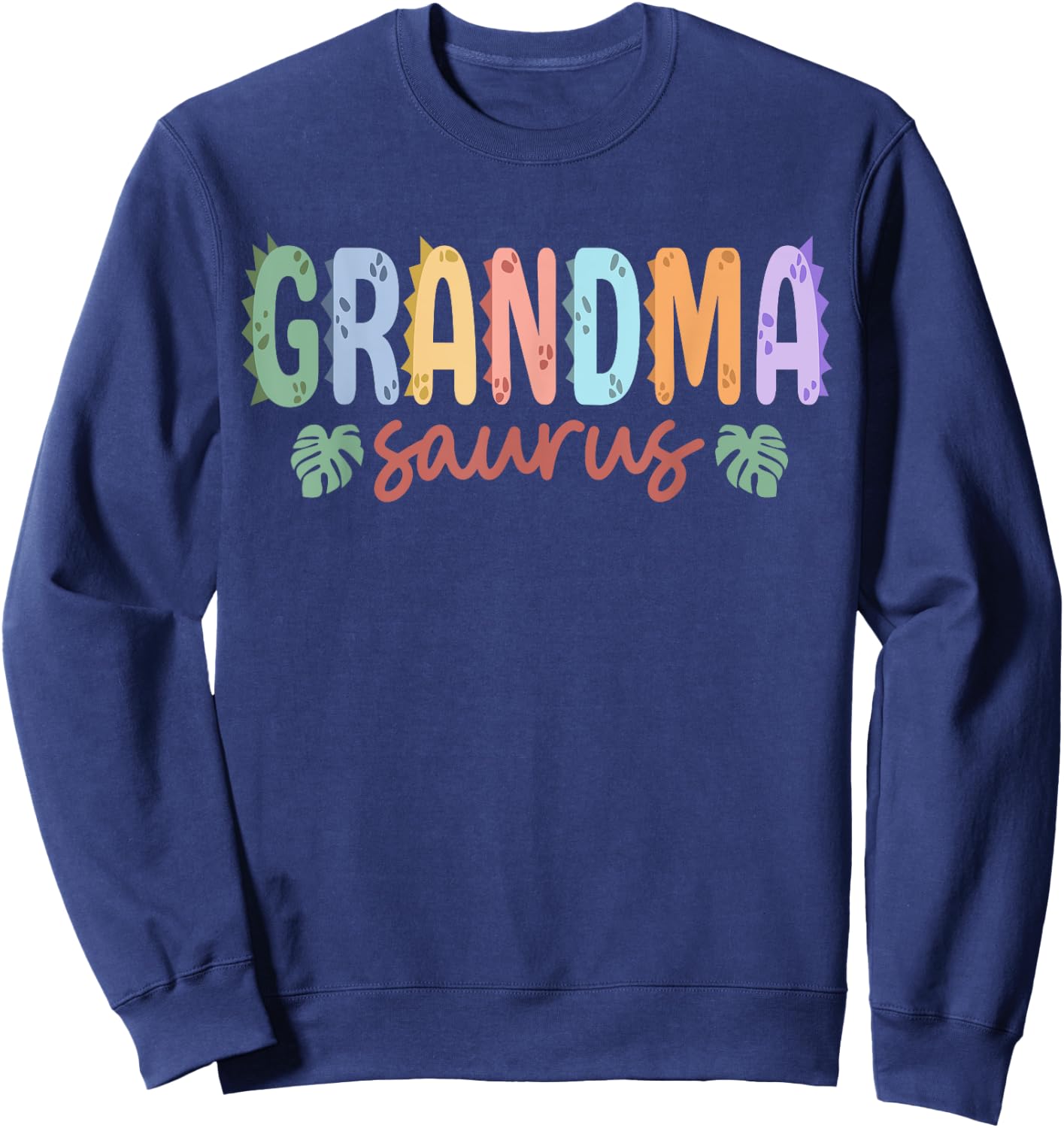 Grandma Saurus Dad Dinosaur Birthday Family Matching Sweatshirt - Sweatshirt | Navy