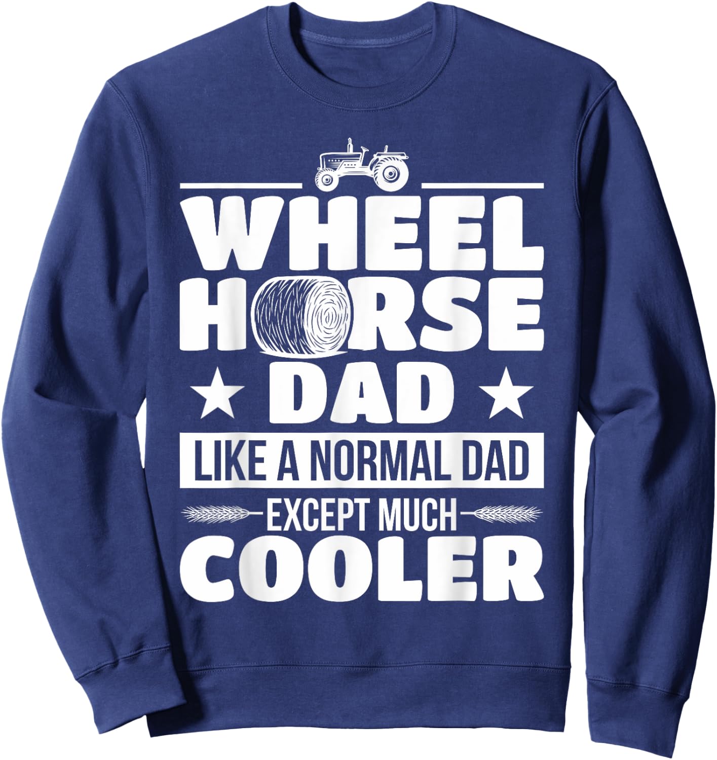 Farmer Wheel Horse Farming Tractor Gift Sweatshirt - Sweatshirt | Navy