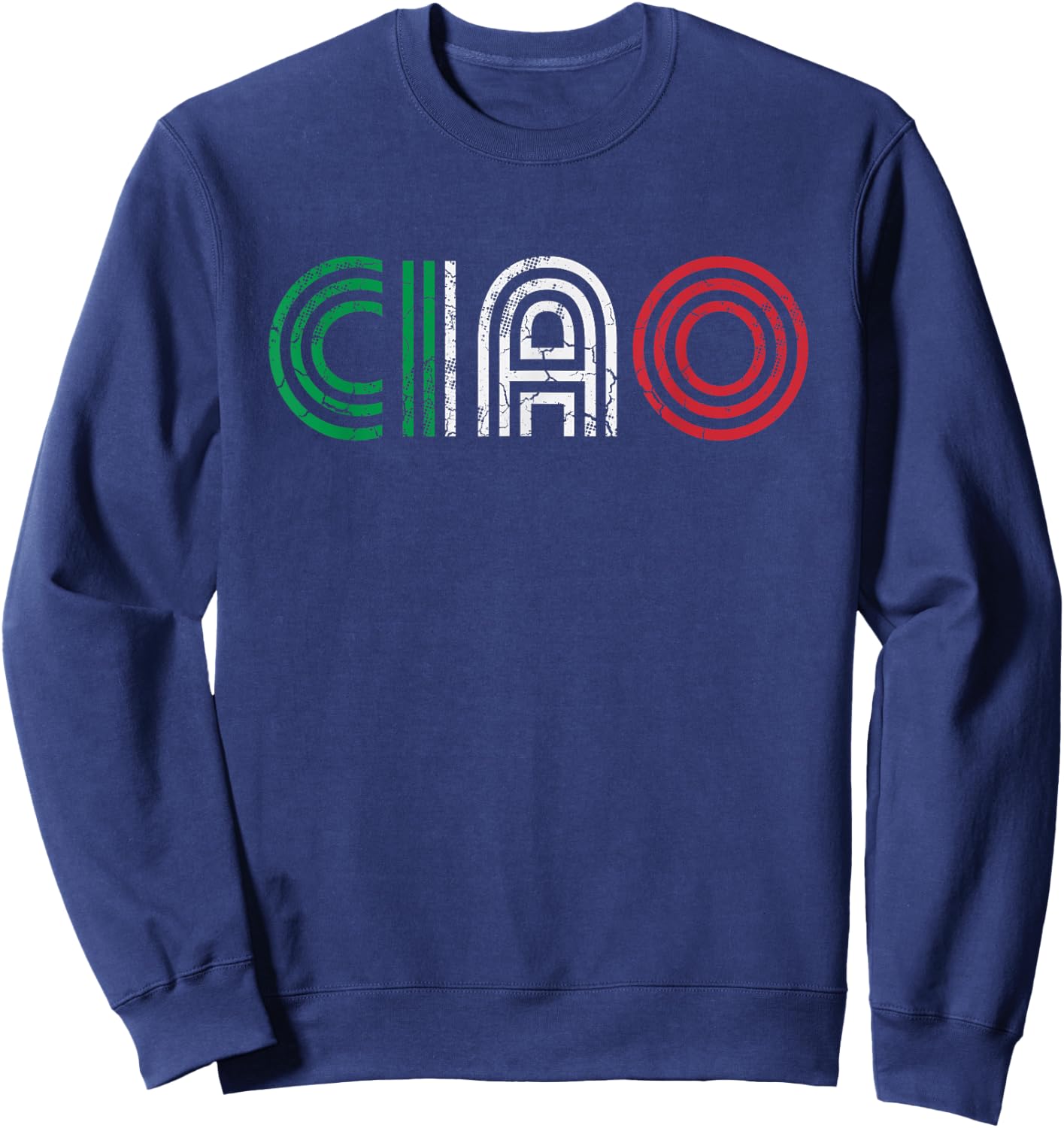Ciao Italian Italia Italy Italiano Retro Hello Family Sweatshirt - Sweatshirt | Navy