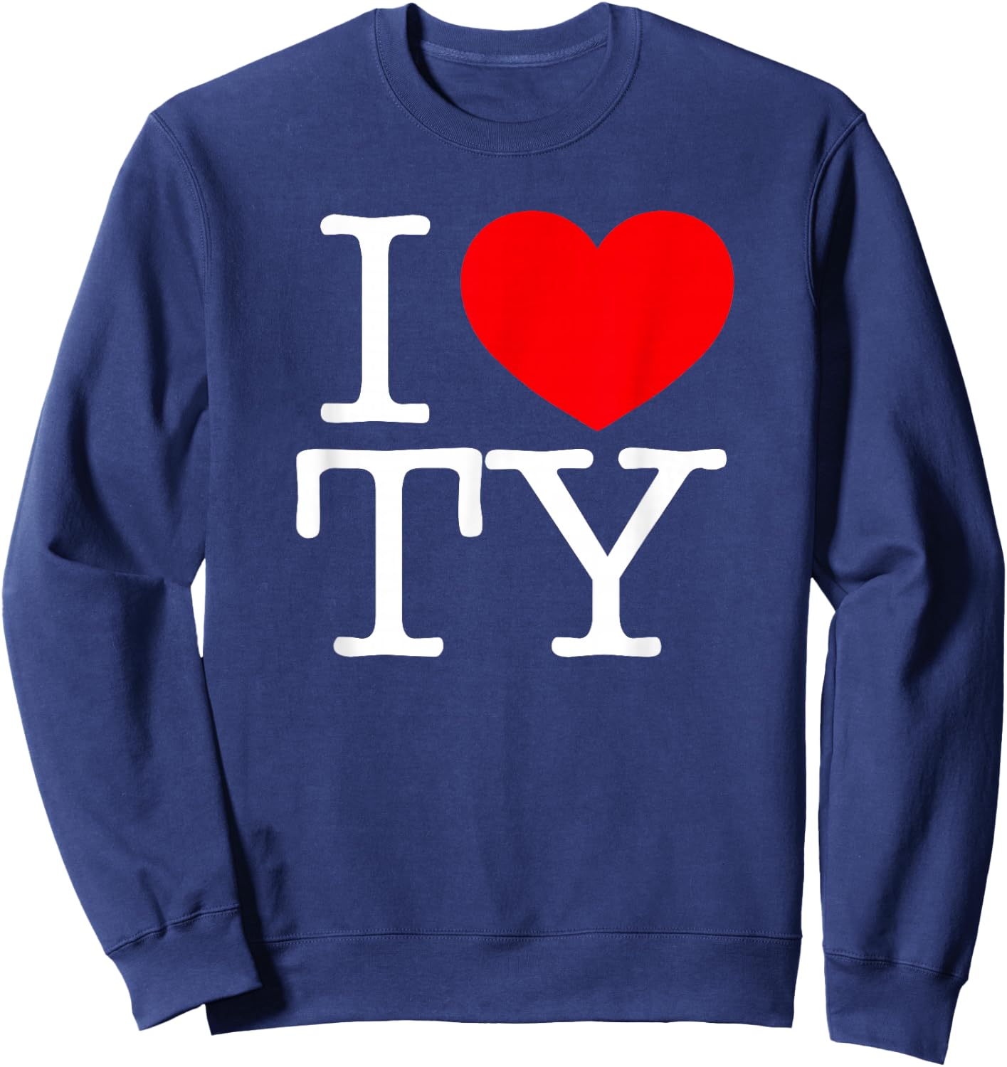 I Love (Heart) TY Sweatshirt - Sweatshirt | Navy