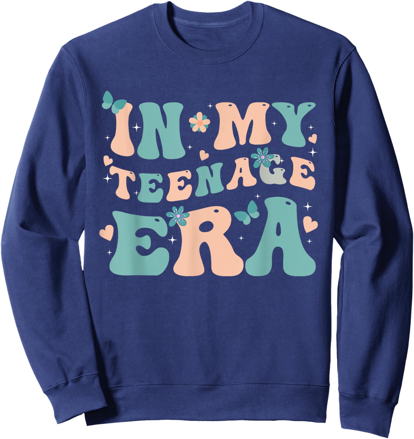 In My Teenage Era Retro Groovy 13 to 19 years Teenager Sweatshirt - Sweatshirt | Navy