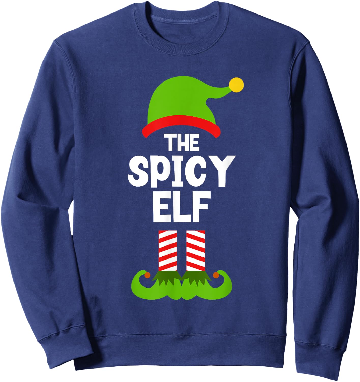 Funny The Spicy Elf Christmas Family Party Pajama Sweatshirt - Sweatshirt | Navy