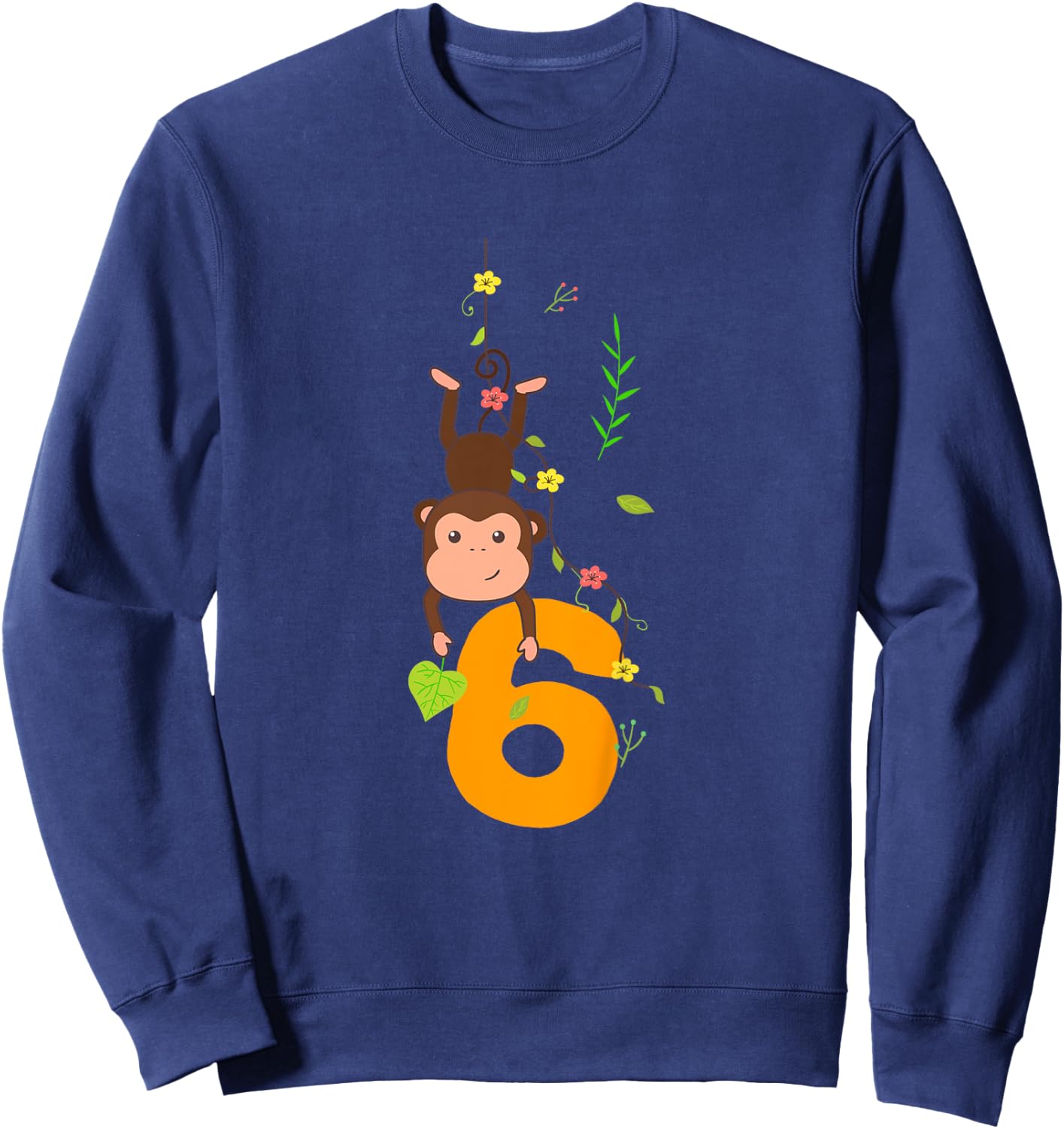 Kids Funny Cute Monkey Lover 6th Birthday Six 6 Yr 6 Year Old Sweatshirt - Sweatshirt | Navy