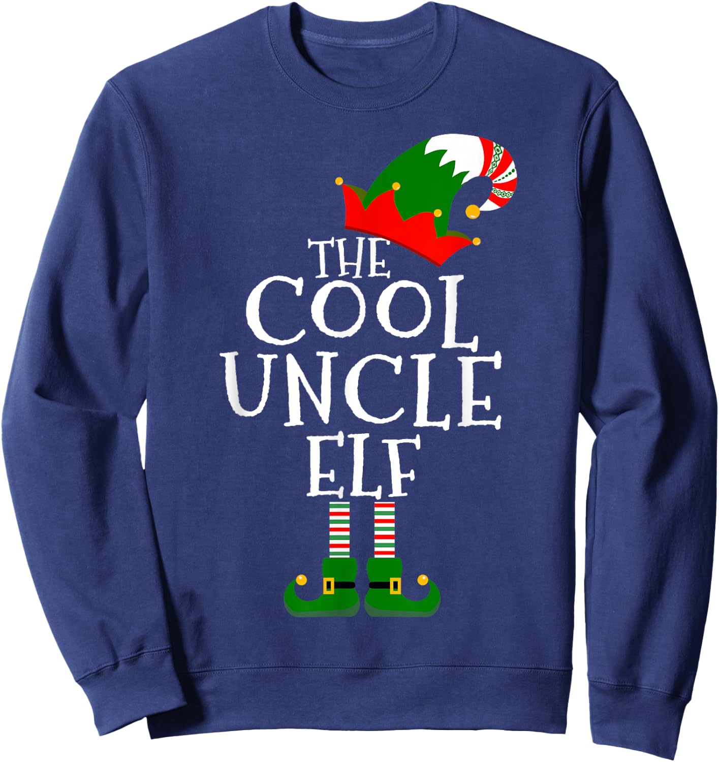 Fun The Cool Uncle Elf Gift Matching Family Group Christmas Sweatshirt - Sweatshirt | Navy