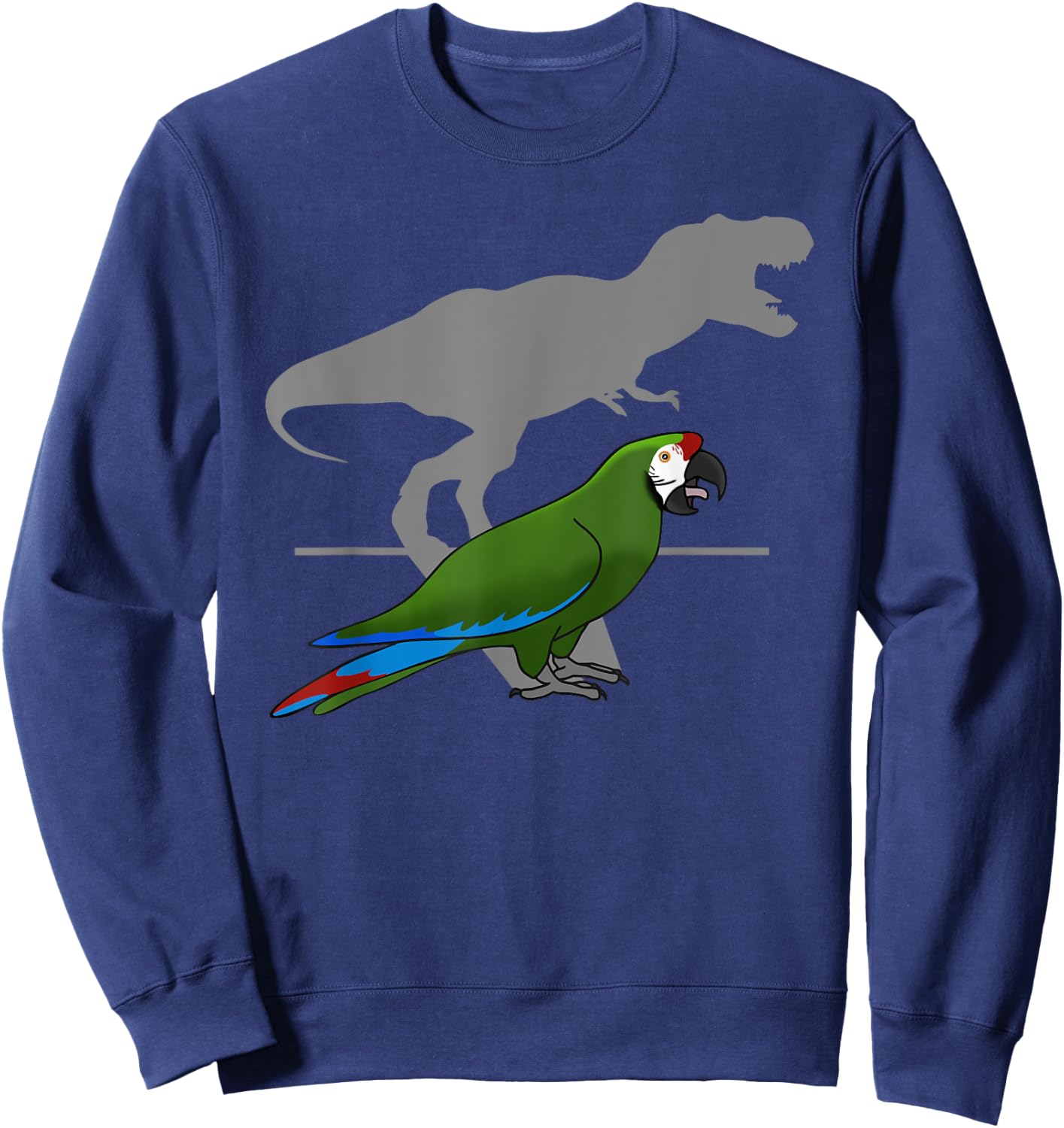 T-rex Military Macaw Birb memes Funny Parrot owner Sweatshirt - Sweatshirt | Navy