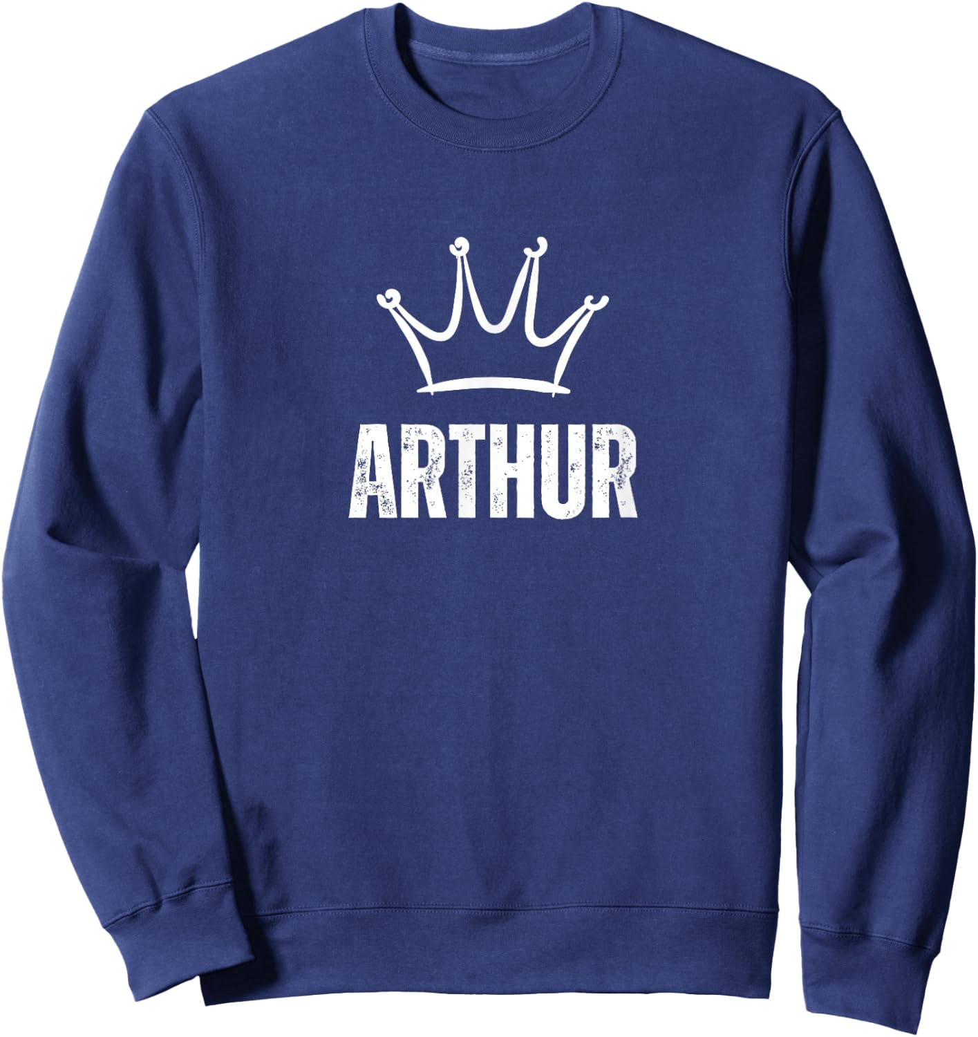 King Arthur Crown - Custom First Name Birthday #1 Winner Sweatshirt - Sweatshirt | Navy