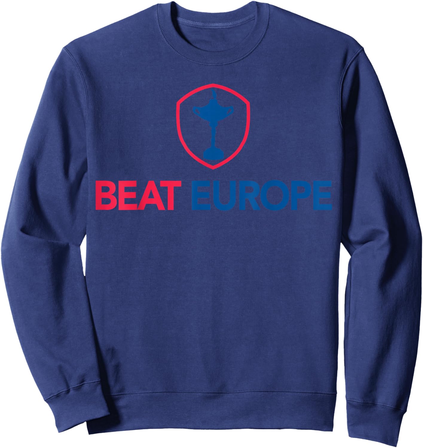 Beat Europe Golf Tournament Show Support Graphic Special Sweatshirt - Sweatshirt | Navy
