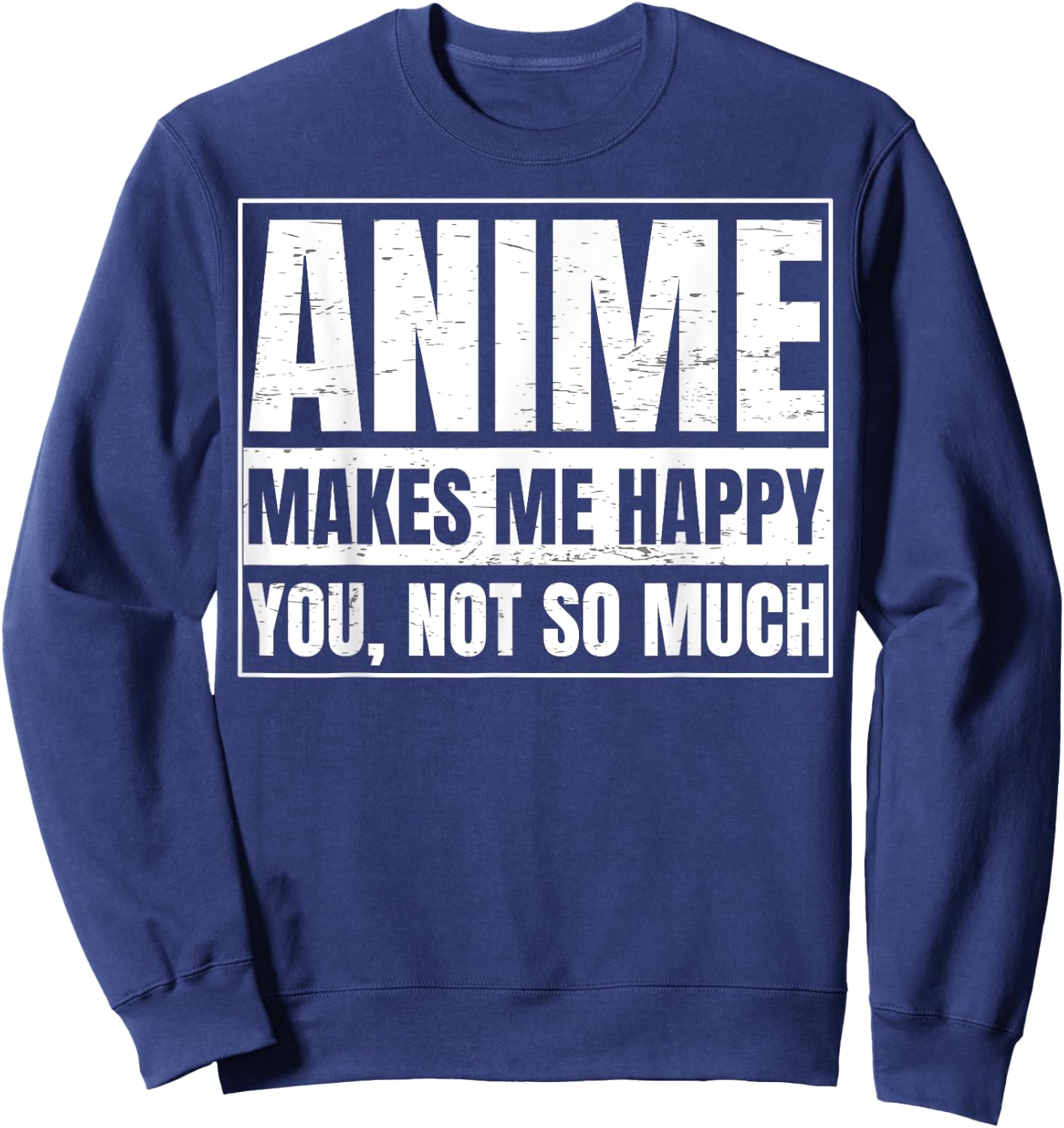 I Love Anime Gift - Japanese Gift a Sao Anime Lover Sweatshirt - Sweatshirt | Navy
