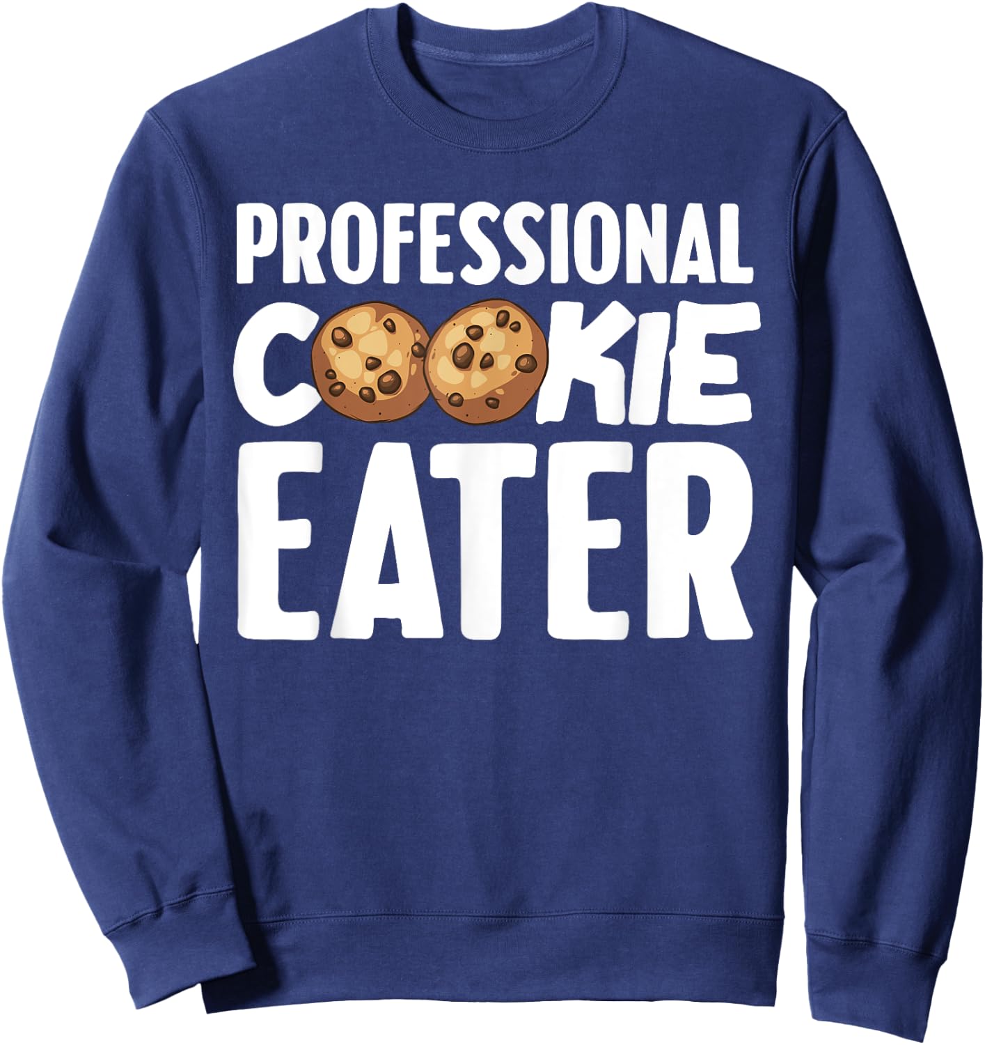 Funny Cookie Eater Gift Cookie Lover Kids Cool Baking Sweatshirt - Sweatshirt | Navy