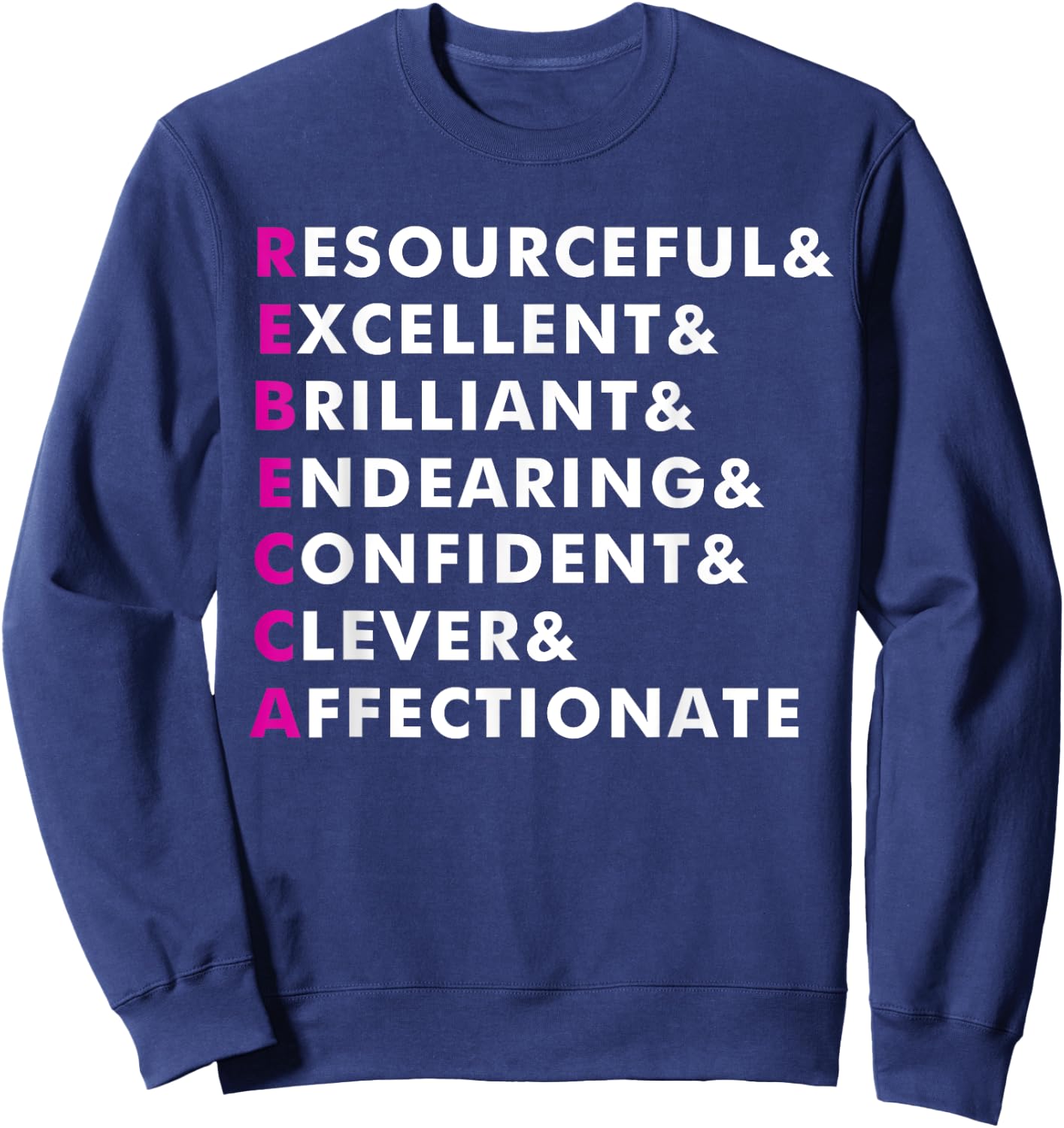 Rebecca Name Shirt Personalized Gift Sweatshirt - Sweatshirt | Navy