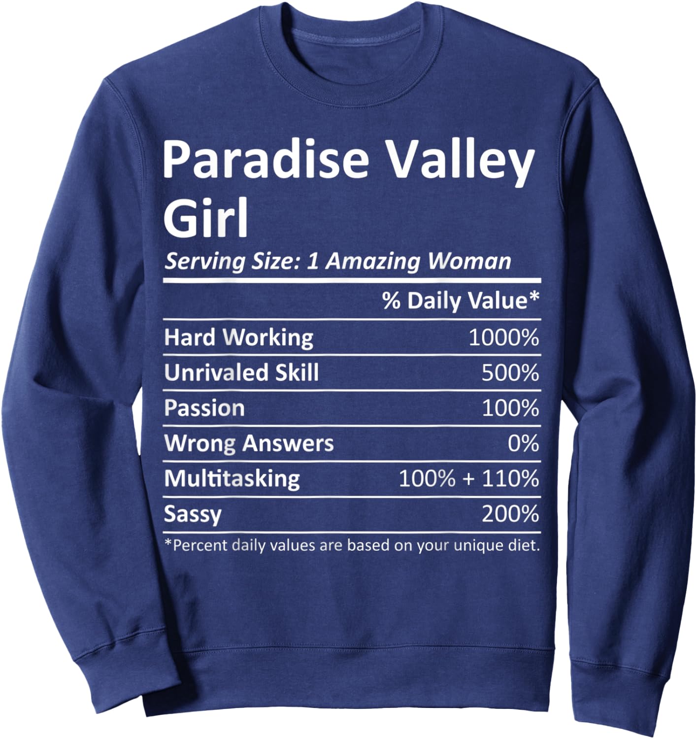 PARADISE VALLEY GIRL AZ ARIZONA Funny City Home Roots Gift Sweatshirt - Sweatshirt | Navy
