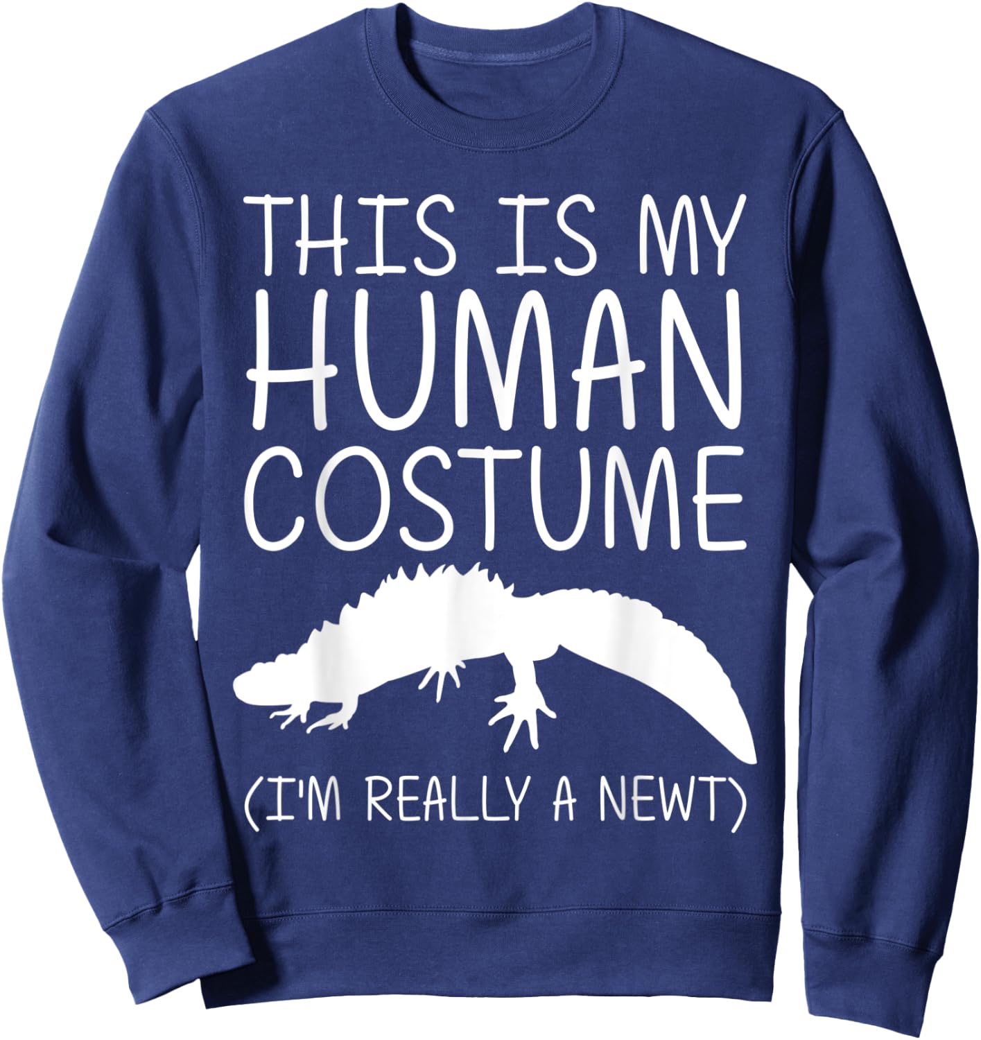 Newt Easy Halloween Human Costume Salamander Pet DIY Gift Sweatshirt - Sweatshirt | Navy