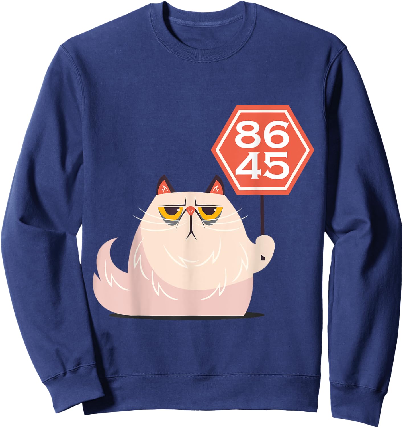 864511320 Anti Trump Cute Cat with 8645 Vote Out Trump Sign Men Women Sweatshirt - Sweatshirt | Navy