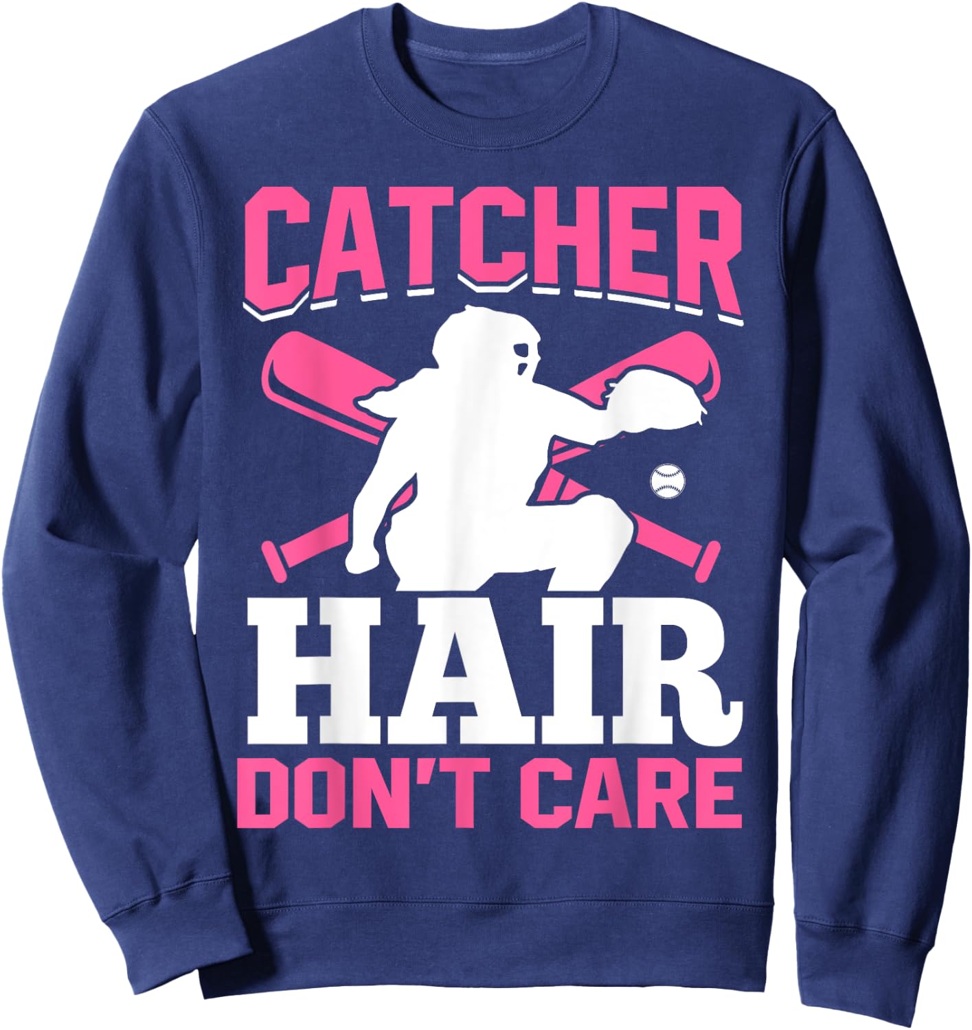 Catcher Hair Don't Care Softball Catcher Hair Sweatshirt - Sweatshirt | Navy