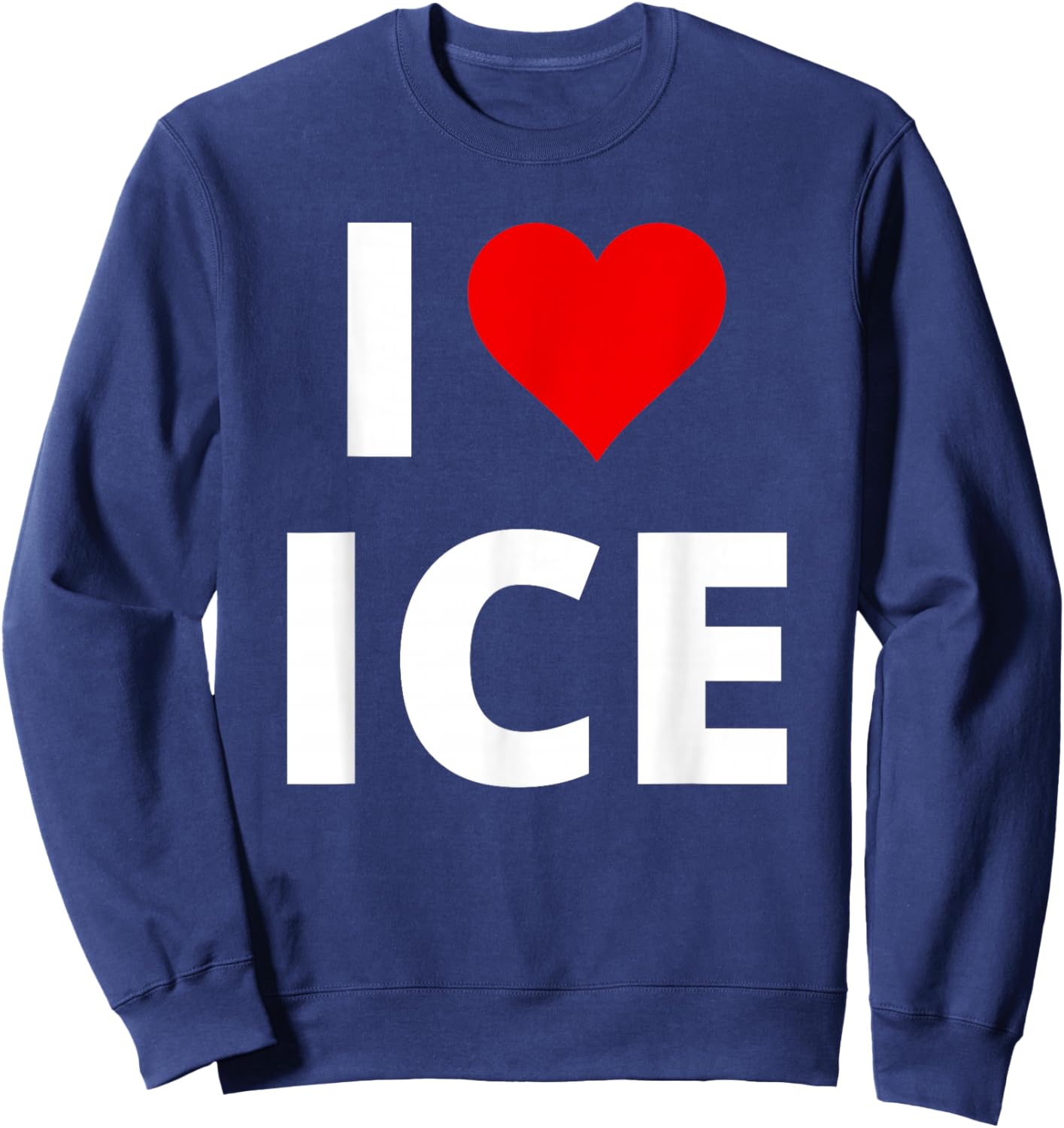 I Love Ice, With A Red Heart Sweatshirt - Sweatshirt | Navy