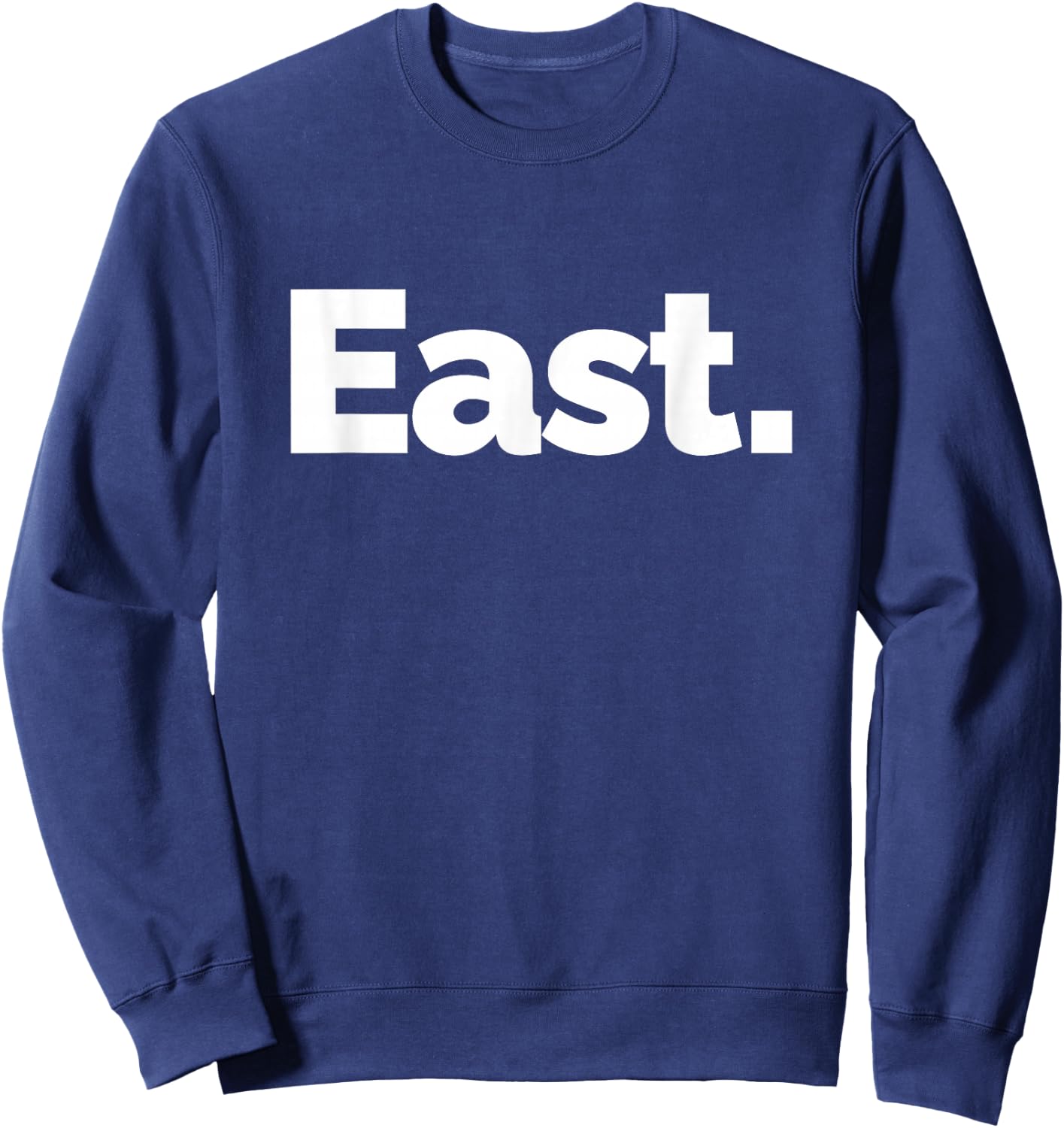 That Says East Sweatshirt - Sweatshirt | Navy
