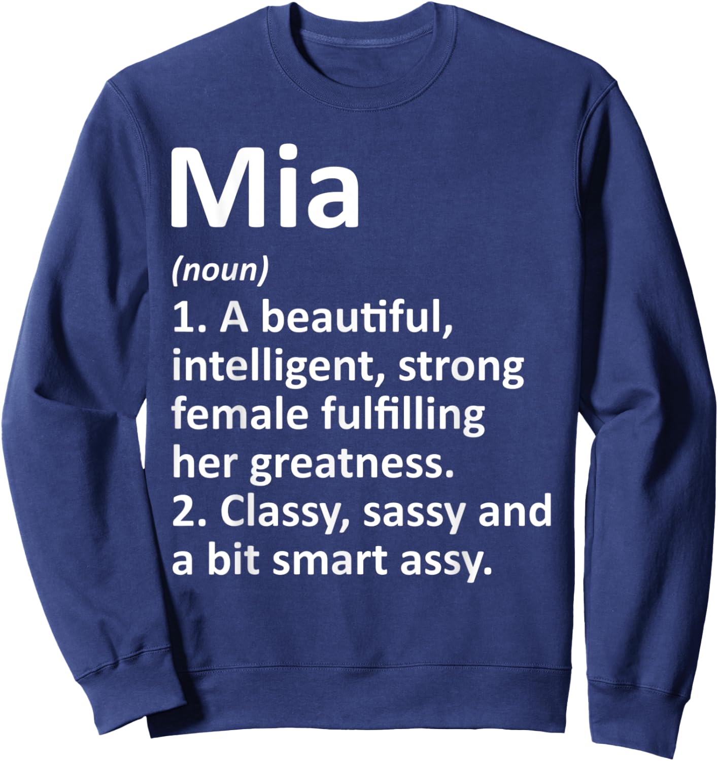 MIA Definition Personalized Name Funny Christmas Gift Sweatshirt - Sweatshirt | Navy