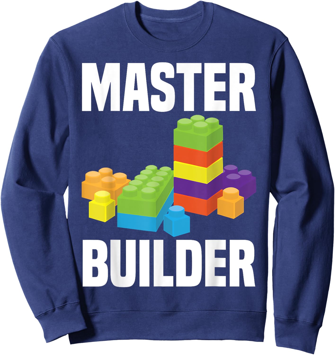 Cool Master Builder Funny Building Blocks Gift Men Women Sweatshirt - Sweatshirt | Navy