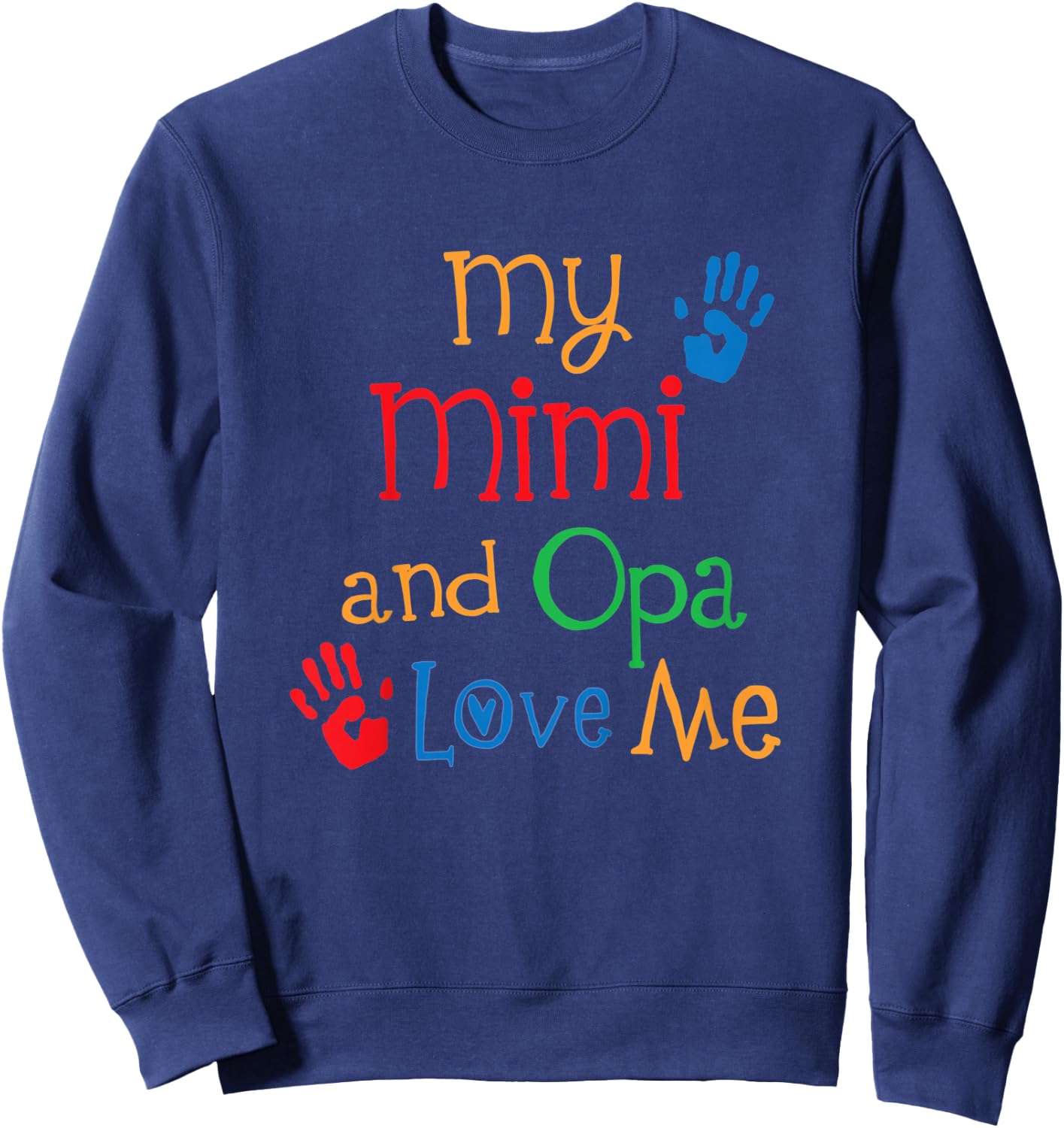 Kids My Mimi and Opa Love Me Sweatshirt - Sweatshirt | Navy